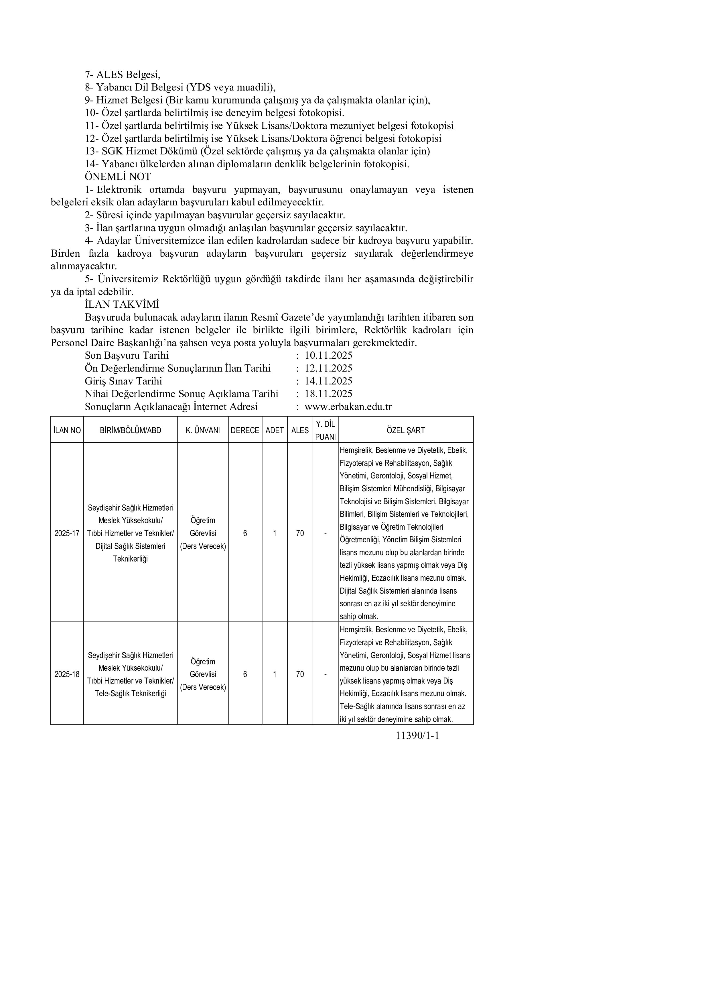 İlan İçeriği Sayfa 2 NECMETTİN ERBAKAN ÜNİVERSİTESİ 2 ÖĞRETİM GÖREVLİSİ ALACAK ( 24 Ekim - 10 Kasım) İlan İçeriği Sayfa 2
