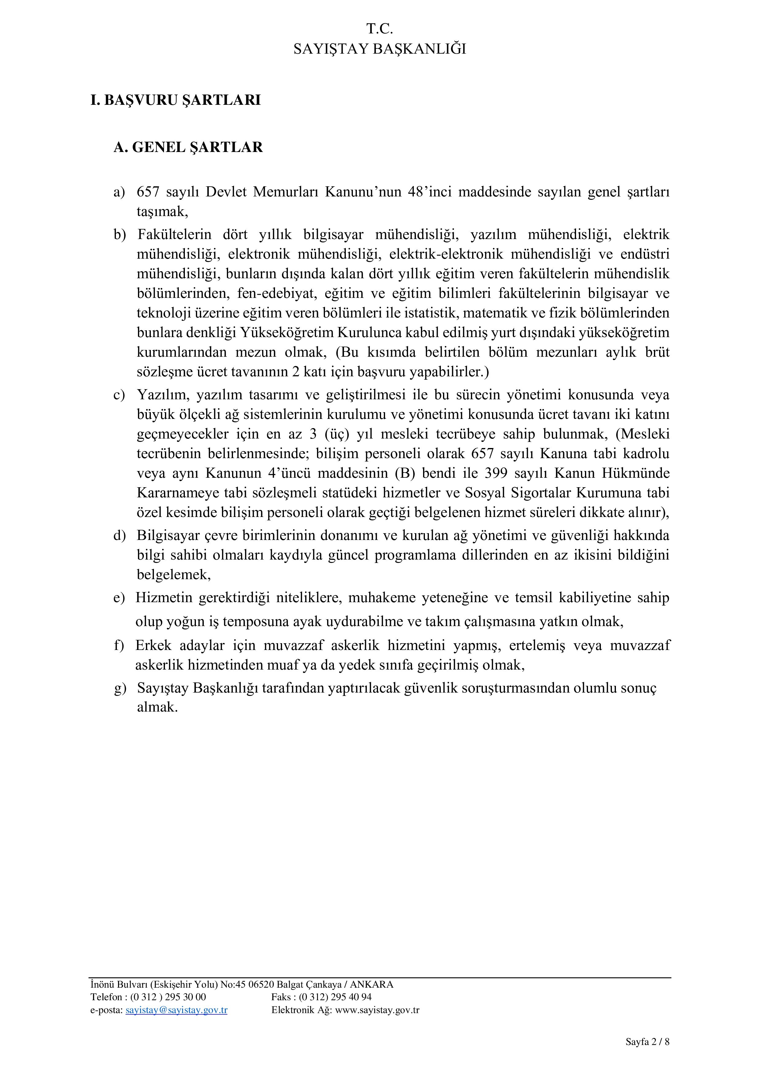 İlan İçeriği Sayfa 2 SAYIŞTAY BAŞKANLIĞI 16 SÖZLEŞMELİ PERSONEL ALACAK ( 1 Kasım - 14 Kasım) İlan İçeriği Sayfa 2
