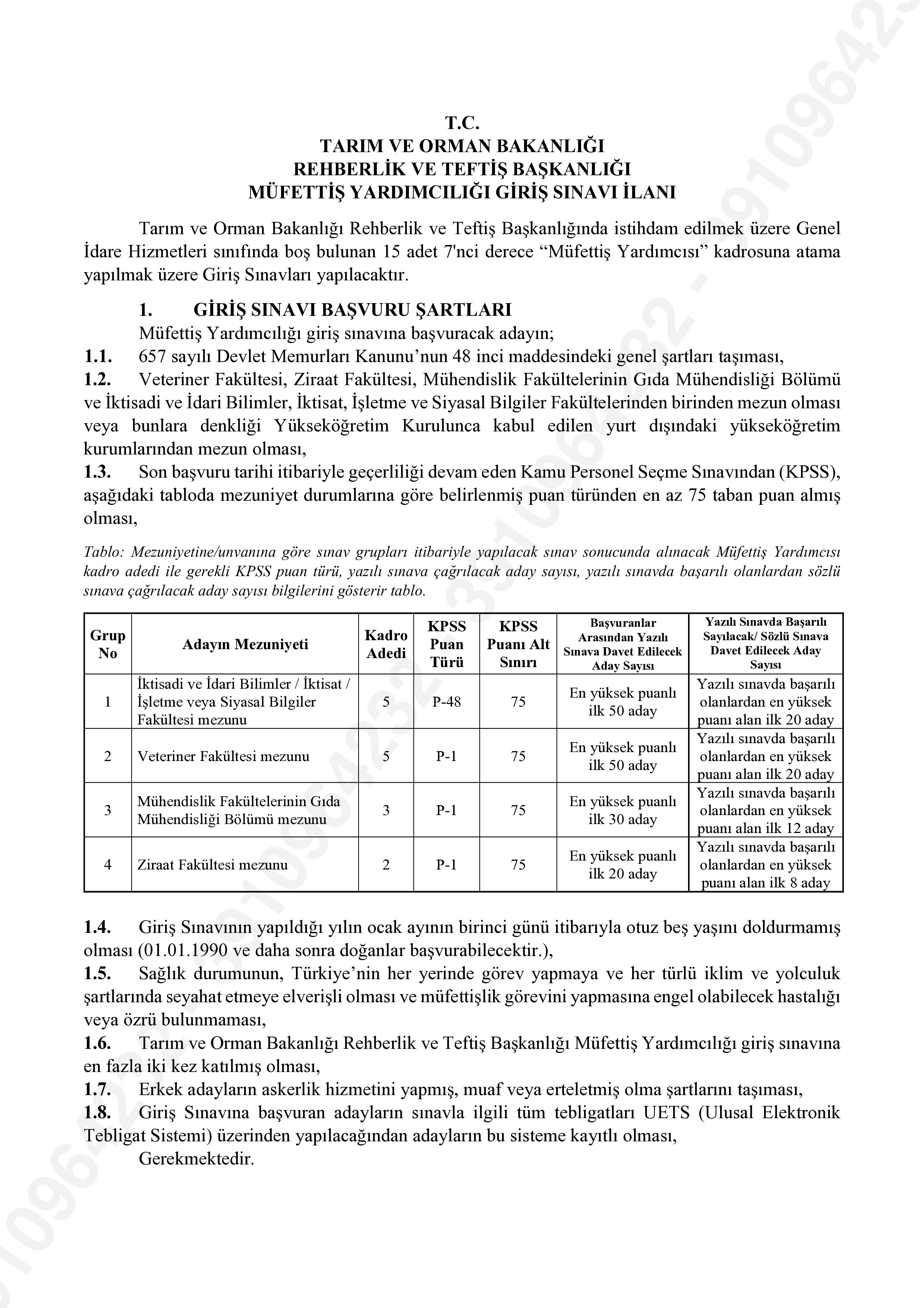 İlan İçeriği Sayfa 1 TARIM VE ORMAN BAKANLIĞI 15 MÜFETTİŞ YARDIMCISI ALACAK ( 31 Ekim - 14 Kasım) İlan İçeriği Sayfa 1