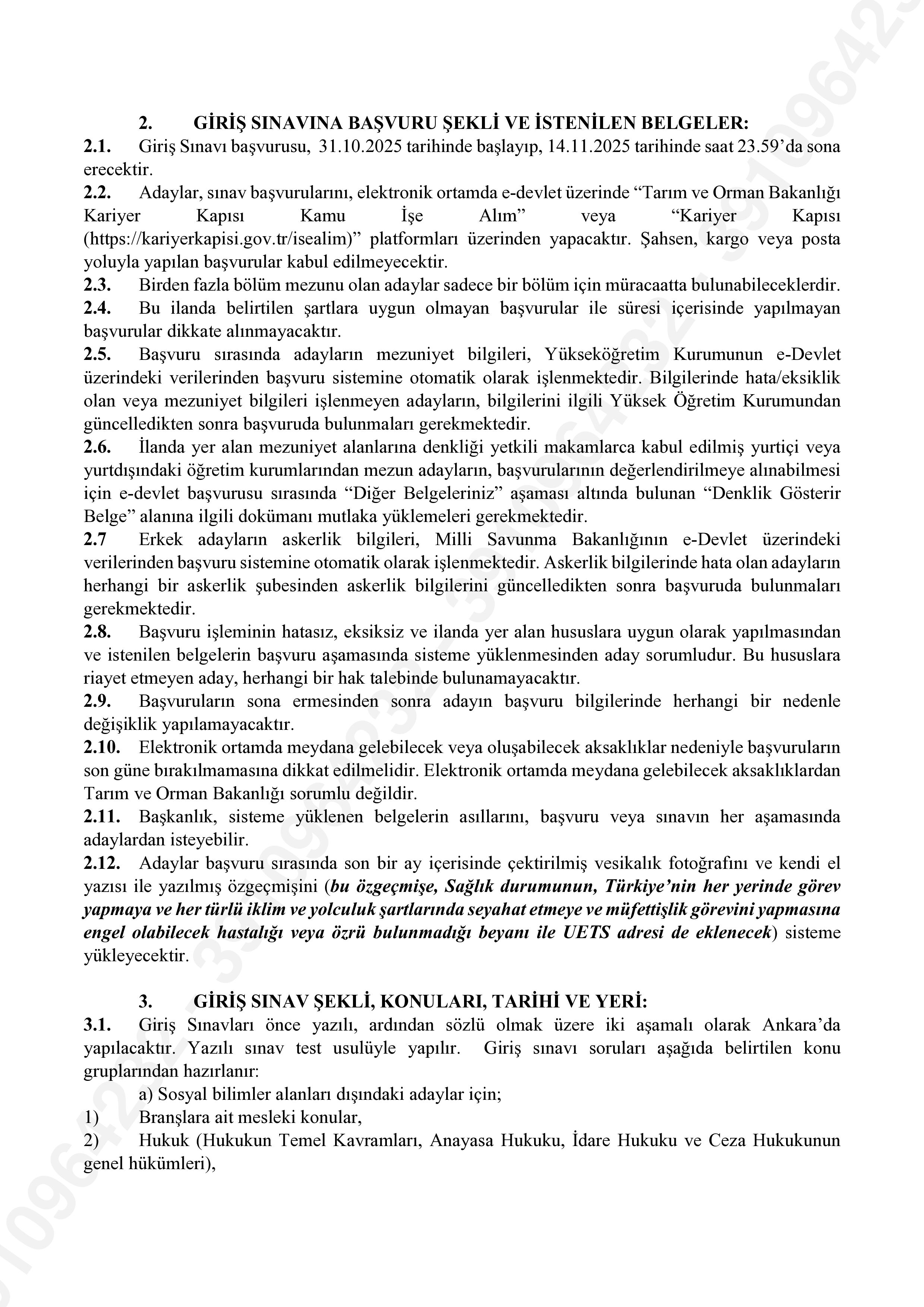 İlan İçeriği Sayfa 2 TARIM VE ORMAN BAKANLIĞI 15 MÜFETTİŞ YARDIMCISI ALACAK ( 31 Ekim - 14 Kasım) İlan İçeriği Sayfa 2