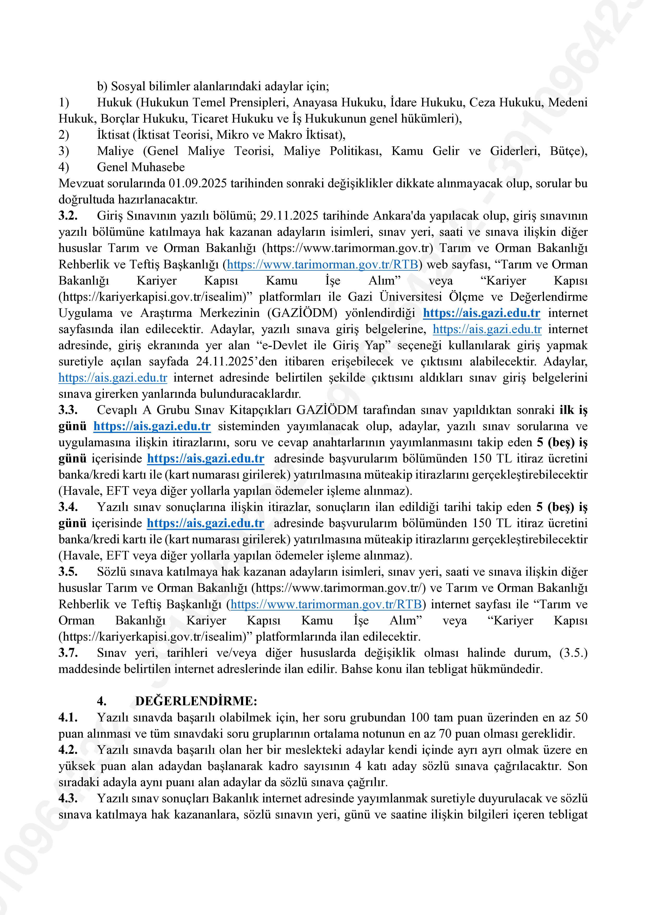 İlan İçeriği Sayfa 3 TARIM VE ORMAN BAKANLIĞI 15 MÜFETTİŞ YARDIMCISI ALACAK ( 31 Ekim - 14 Kasım) İlan İçeriği Sayfa 3