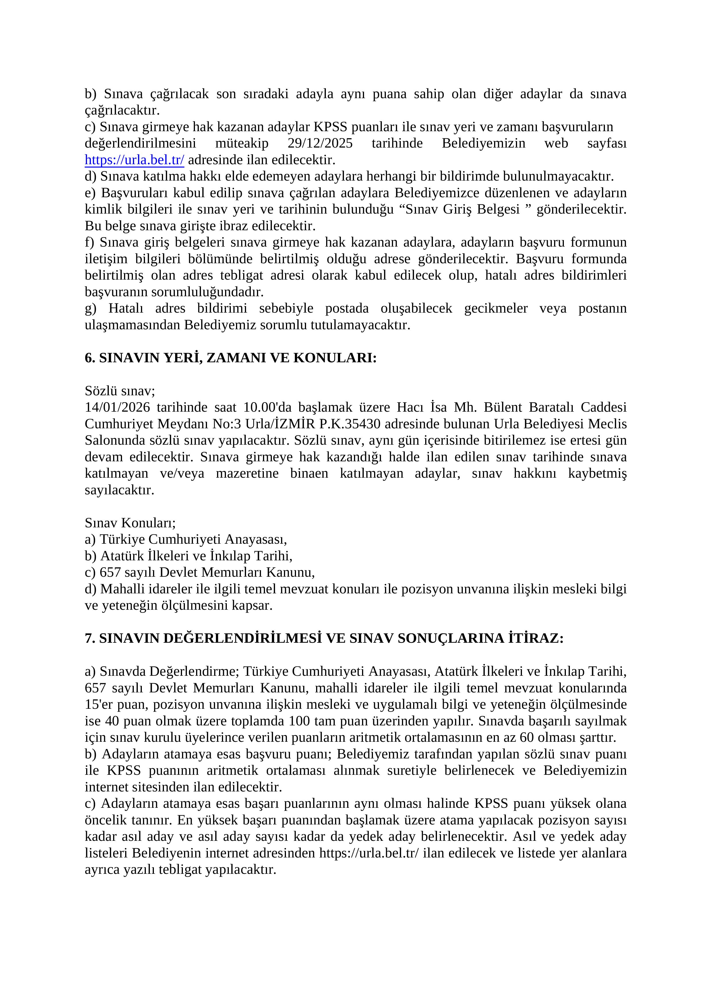 İlan İçeriği Sayfa 3 URLA BELEDİYE BAŞKANLIĞI 1 SÖZLEŞMELİ PERSONEL ALACAK ( 15 Aralık - 19 Aralık) İlan İçeriği Sayfa 3