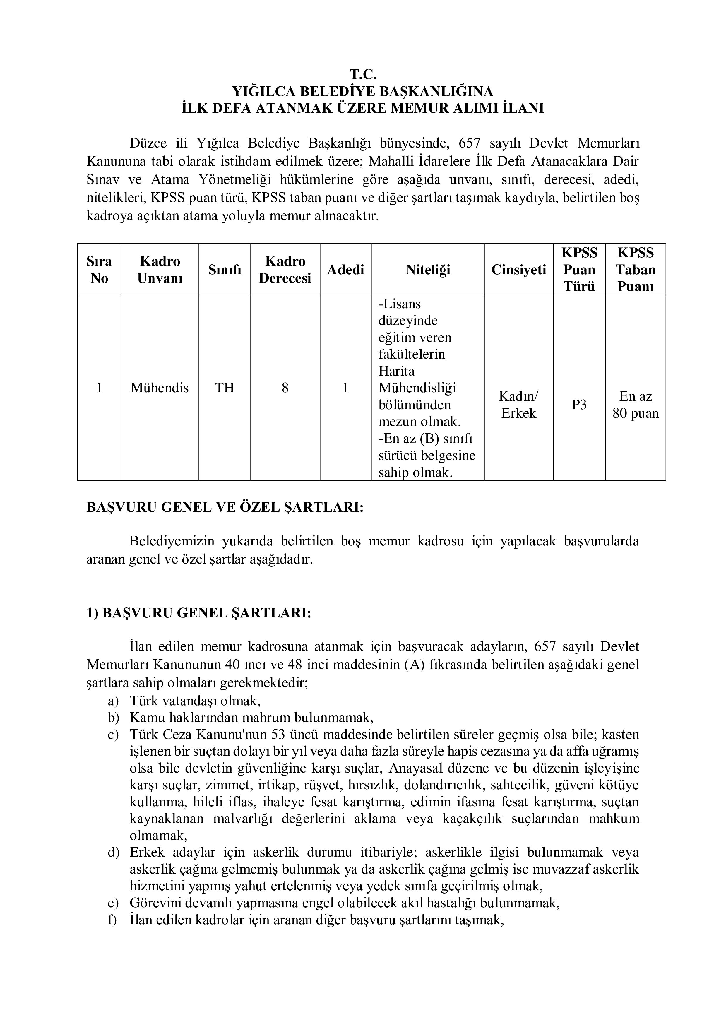 YIĞILCA BELEDİYE BAŞKANLIĞI 1 MEMUR ALACAK ( 27 Ekim - 30 Ekim) İlan İçeriği Sayfa 1
