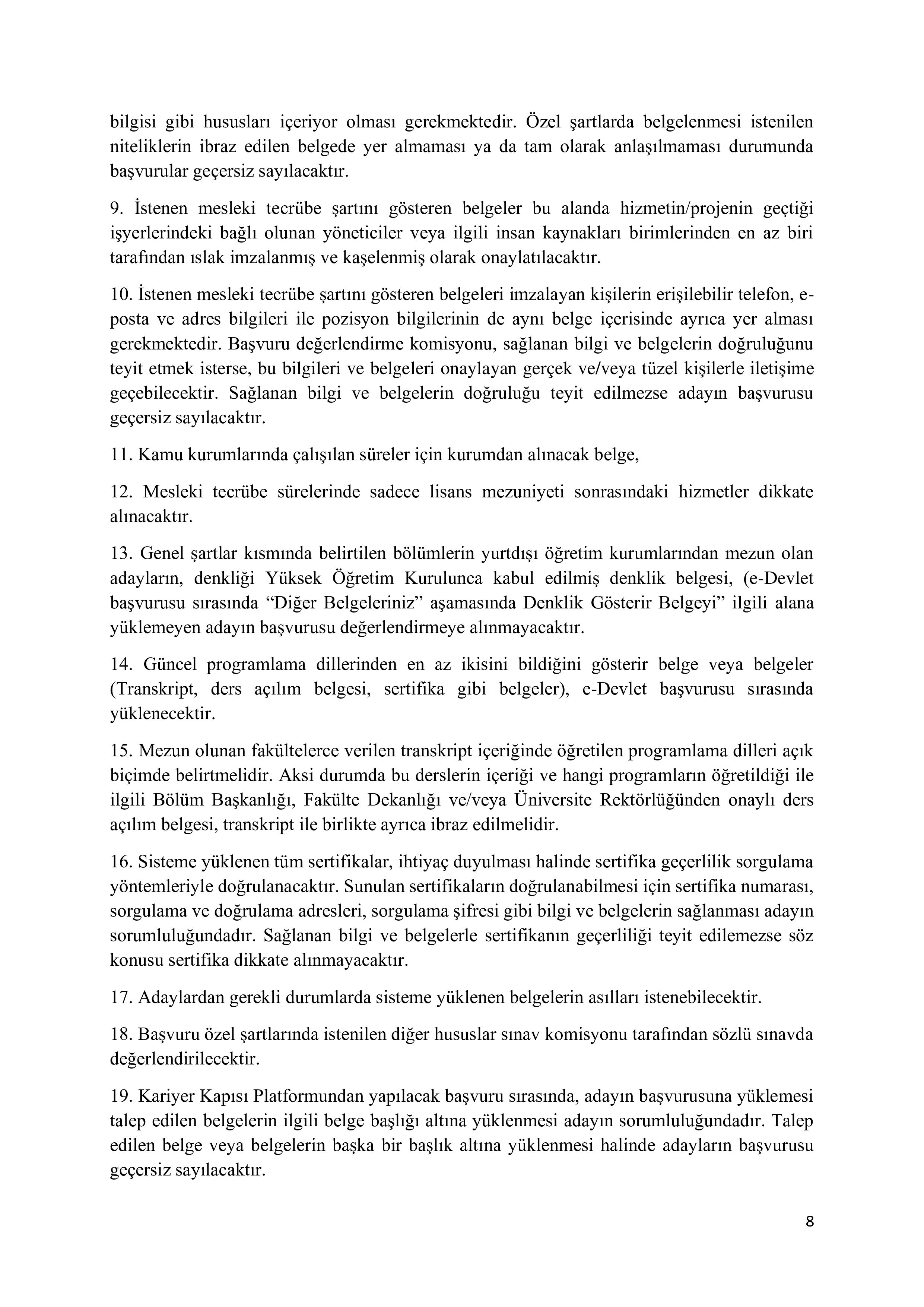 İlan İçeriği Sayfa 8 SOSYAL GÜVENLİK KURUMU BAŞKANLIĞI 10 SÖZLEŞMELİ BİLİŞİM PERSONELİ ALIM İLANI ( 26 Haziran - 12 Temmuz) İlan İçeriği Sayfa 8