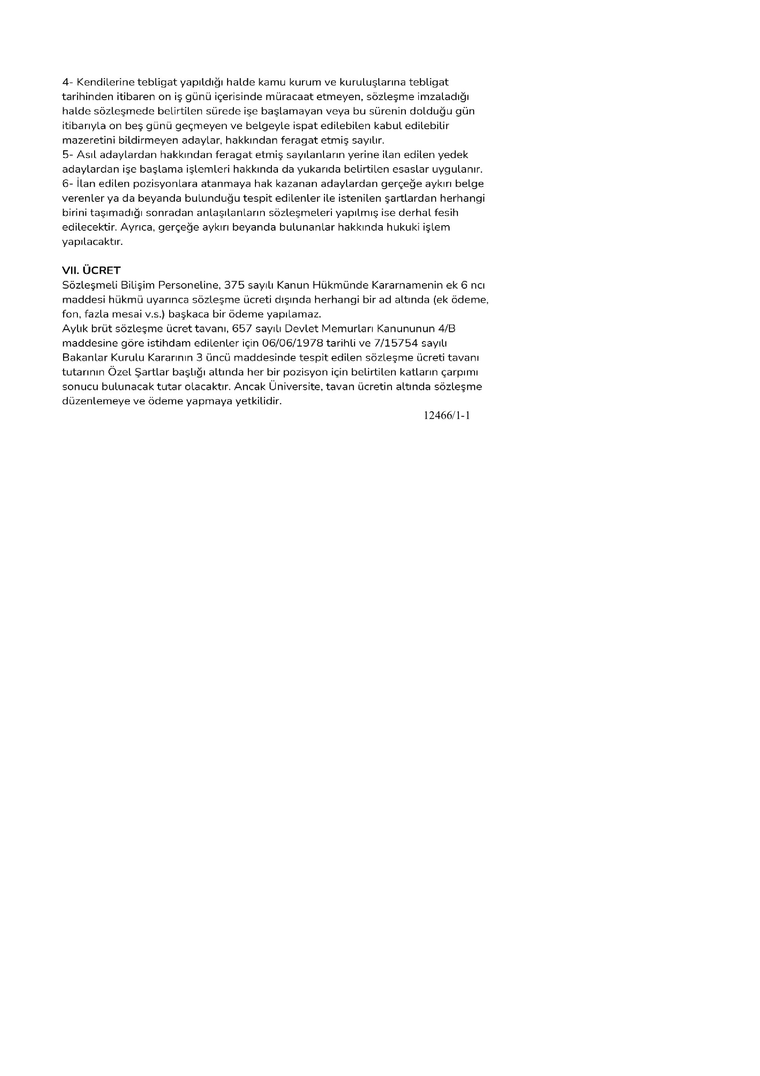 İSTANBUL TEKNİK ÜNİVERSİTESİ 2 ADET SÖZLEŞMELİ BİLİŞİM PERSONELİ ALACAK ( 24 Kasım - 8 Aralık) İlan İçeriği Sayfa 6