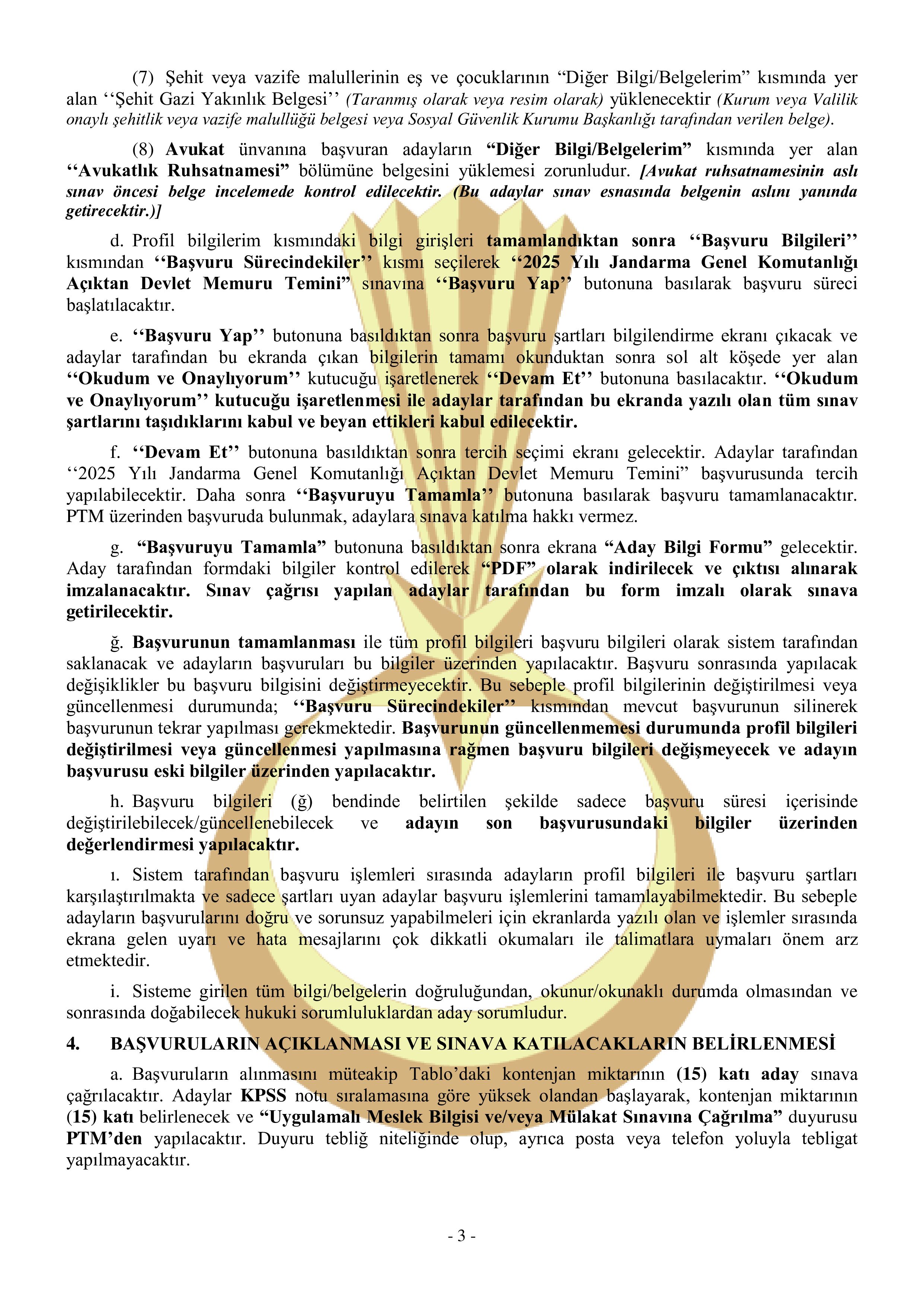 İlan İçeriği Sayfa 3 JANDARMA GENEL KOMUTANLIĞI 29 MEMUR TEMİN EDİLECEKTİR ( 24 Kasım - 8 Aralık) İlan İçeriği Sayfa 3