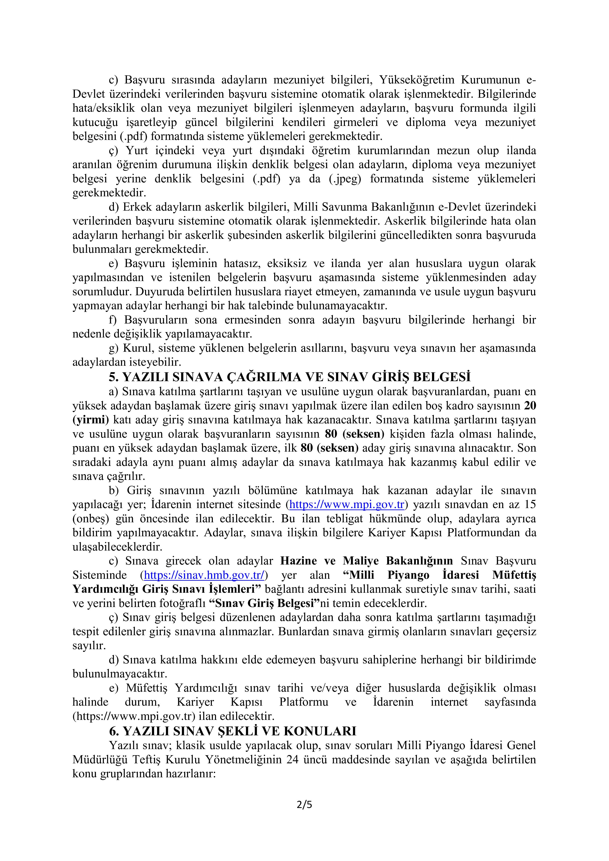 MİLLİ PİYANGO İDARESİ GENEL MÜDÜRLÜĞÜ 4 MÜFETTİŞ YARDIMCISI ALACAK ( 24 Kasım - 8 Aralık) İlan İçeriği Sayfa 2