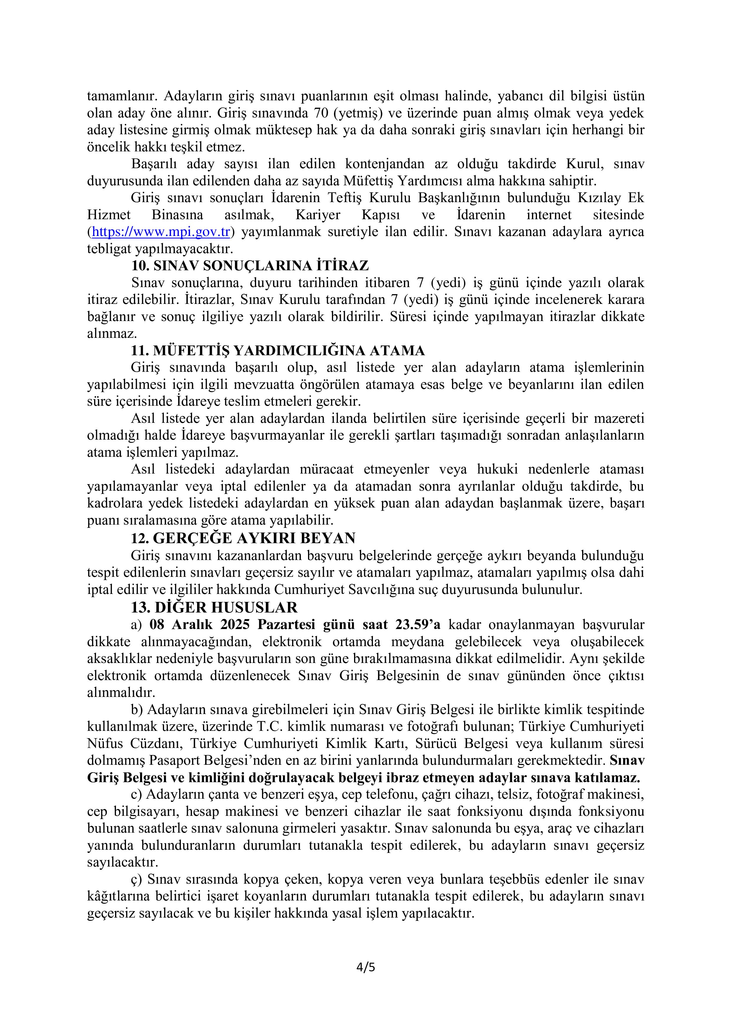 MİLLİ PİYANGO İDARESİ GENEL MÜDÜRLÜĞÜ 4 MÜFETTİŞ YARDIMCISI ALACAK ( 24 Kasım - 8 Aralık) İlan İçeriği Sayfa 4