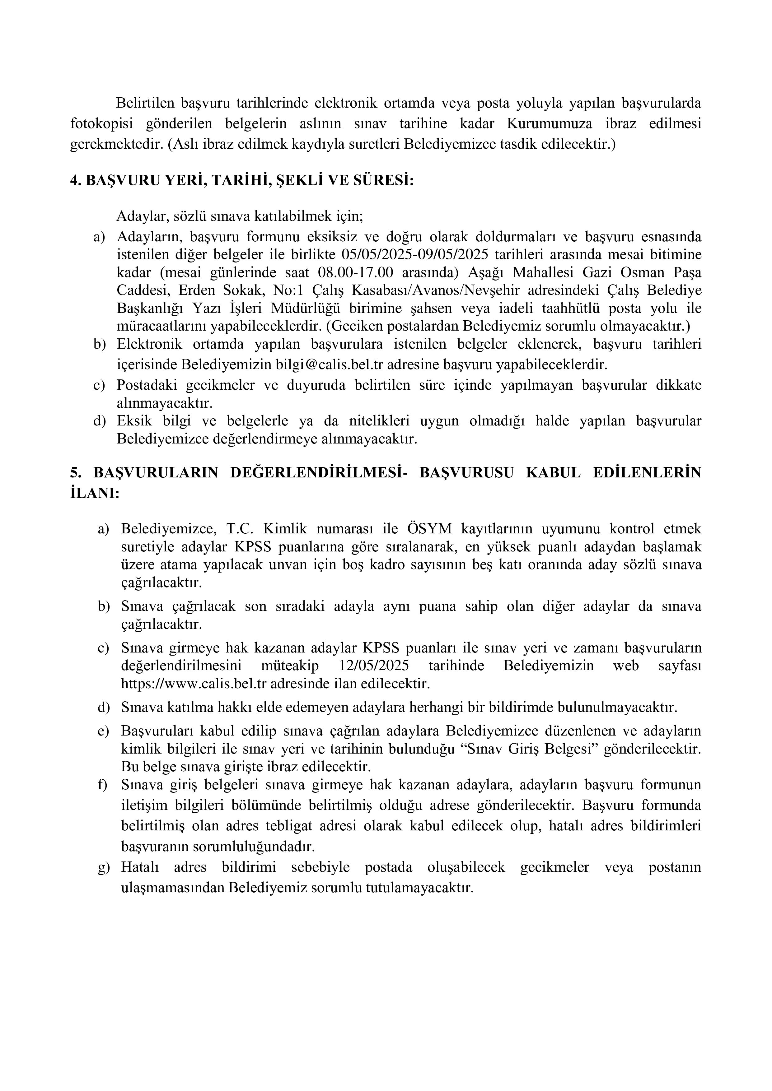 ÇALIŞ (NEVŞEHİR) BELEDİYE BAŞKANLIĞI 1 MEMUR ALACAK ( 5 Mayıs - 9 Mayıs) İlan İçeriği Sayfa 3