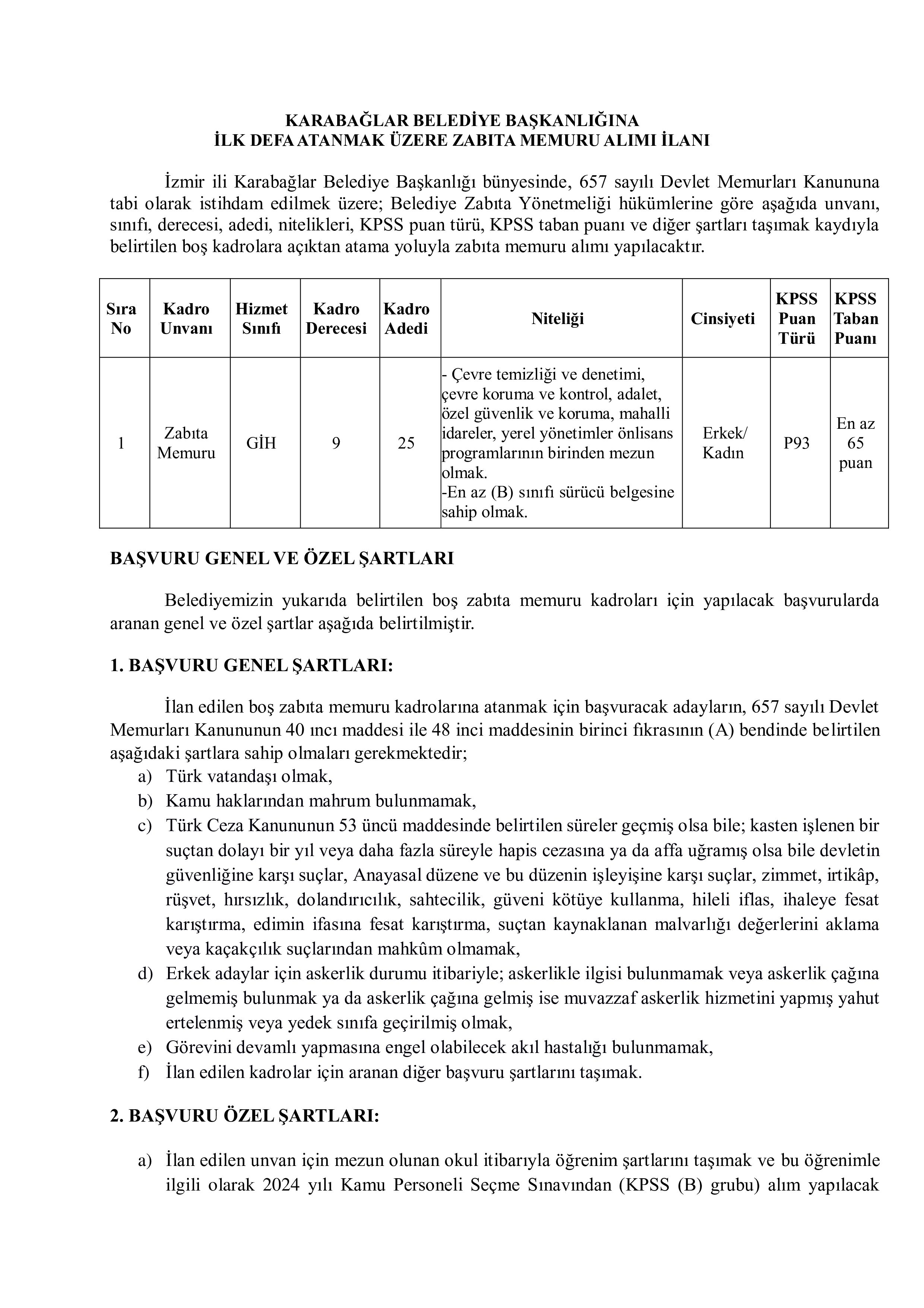 KARABAĞLAR BELEDİYE BAŞKANLIĞI 25 ZABITA MEMURU ALACAK ( 27 Nisan - 30 Nisan) İlan İçeriği Sayfa 1