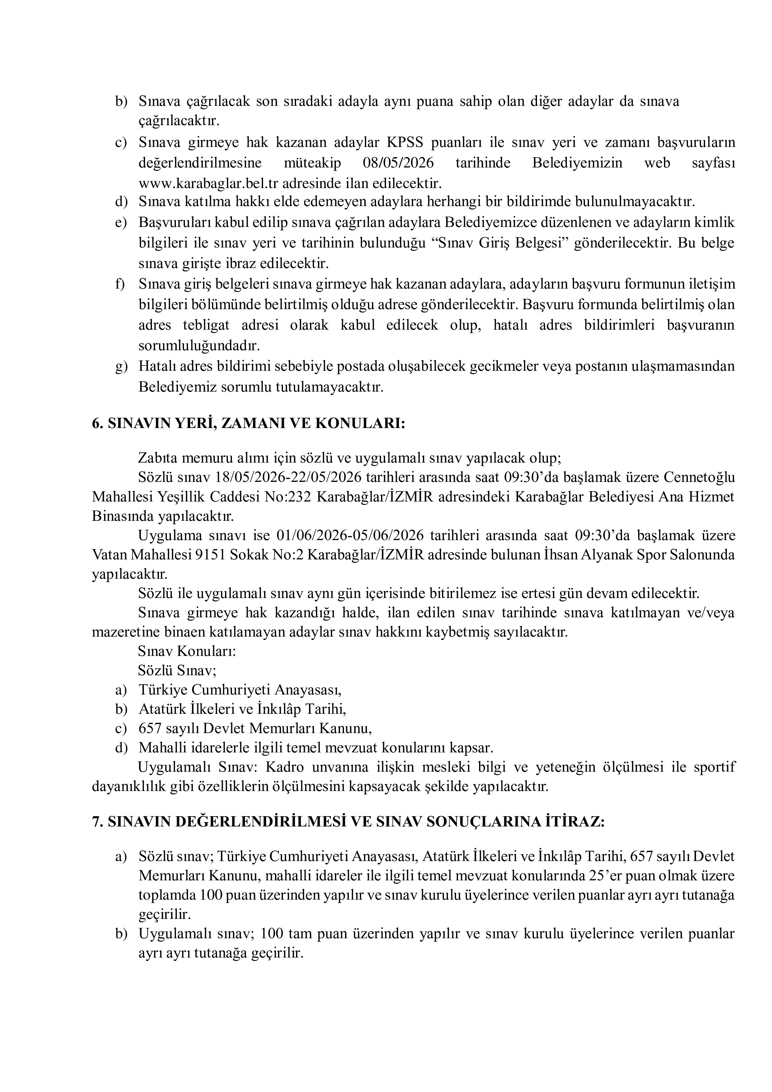 KARABAĞLAR BELEDİYE BAŞKANLIĞI 25 ZABITA MEMURU ALACAK ( 27 Nisan - 30 Nisan) İlan İçeriği Sayfa 3