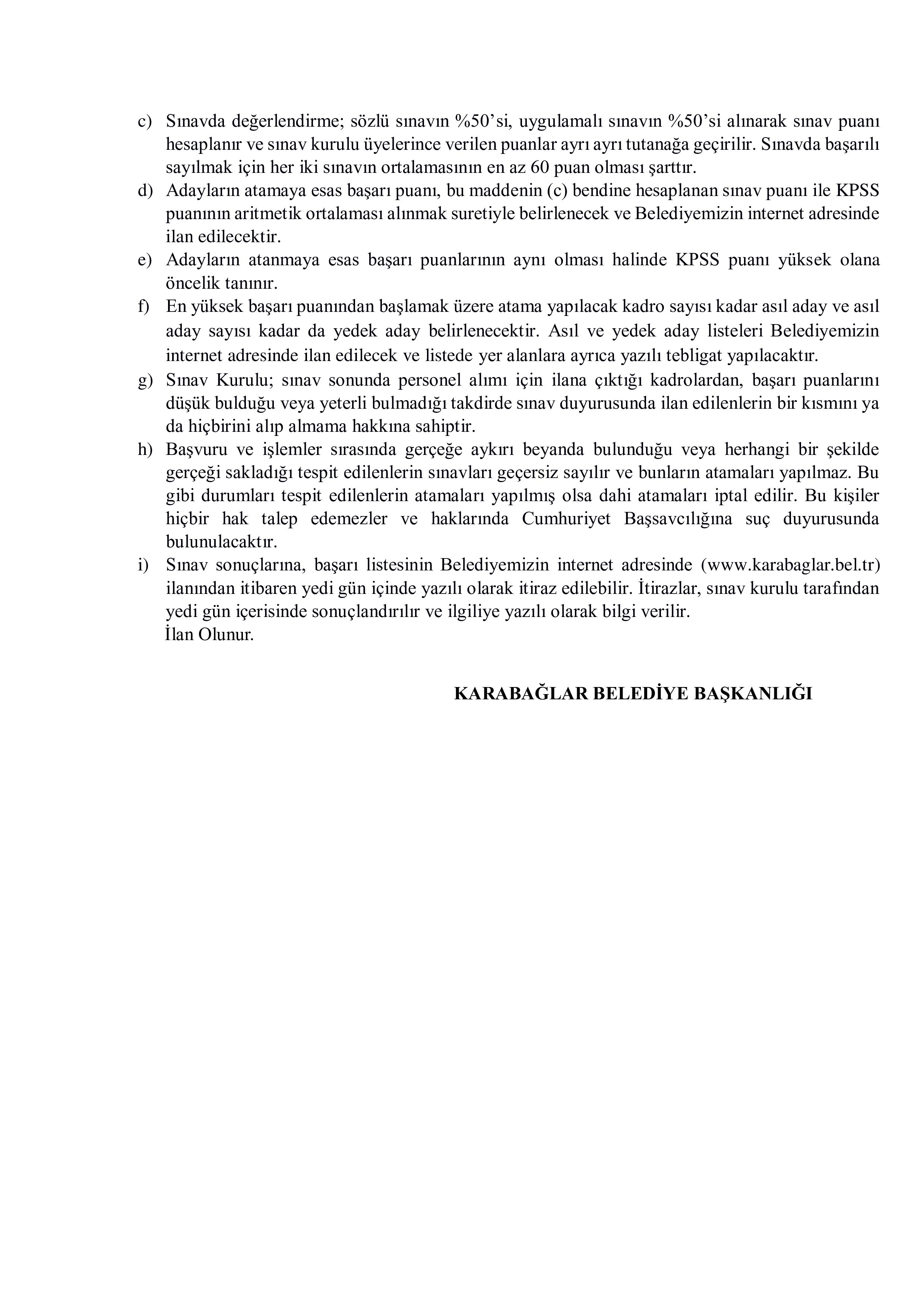 KARABAĞLAR BELEDİYE BAŞKANLIĞI 25 ZABITA MEMURU ALACAK ( 27 Nisan - 30 Nisan) İlan İçeriği Sayfa 4