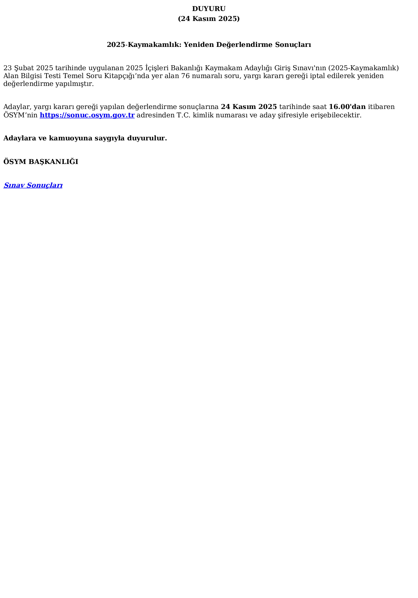 2025-Kaymakamlık: Yeniden Değerlendirme Sonuçları (24.11.2025) Ösym Tarafından Yapılan Açıklama