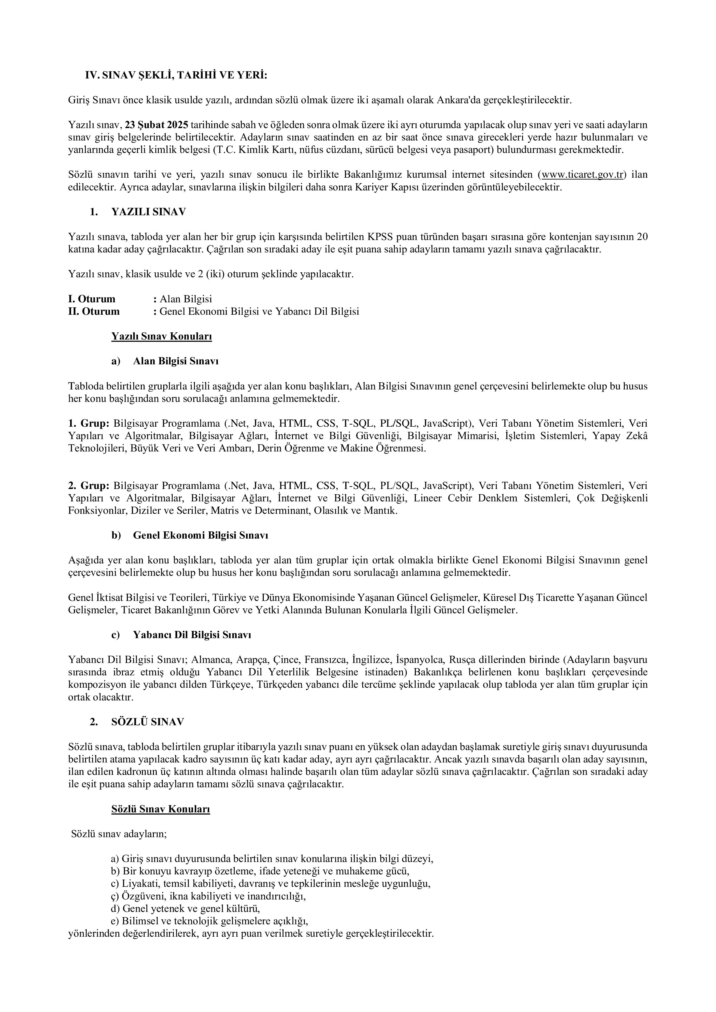 TİCARET BAKANLIĞI 15 TİCARET UZMAN YARDIMCISI ALACAK ( 20 Ocak - 31 Ocak) İlan İçeriği Sayfa 2