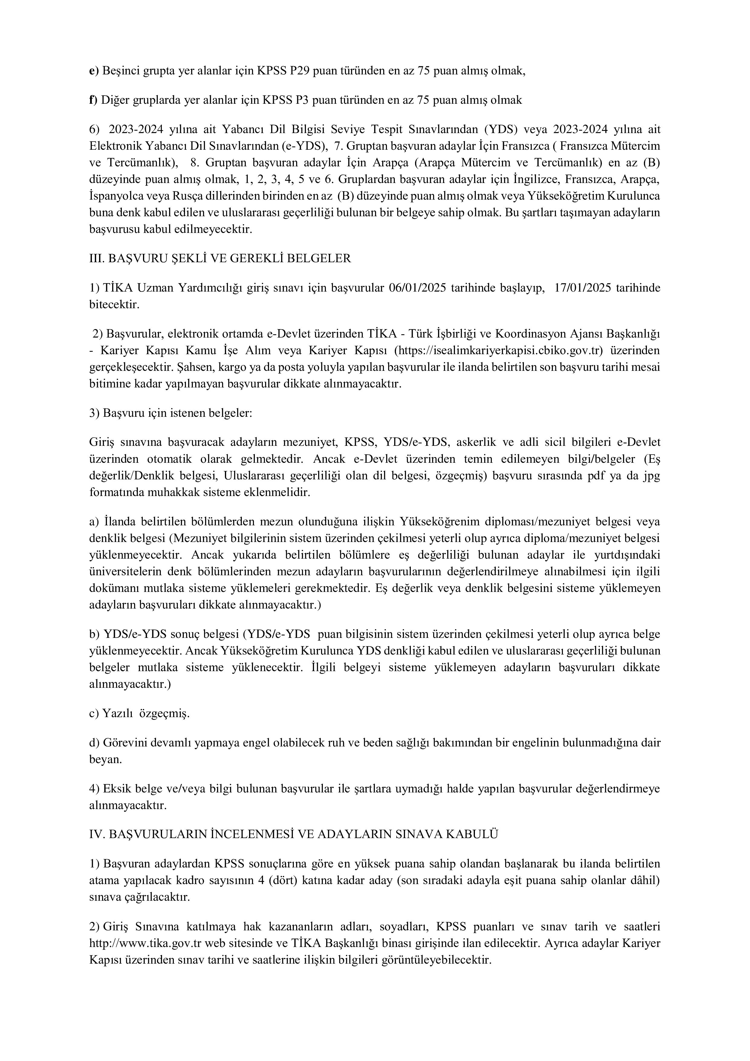 TÜRK İŞBİRLİĞİ VE KOORDİNASYON AJANSI BAŞKANLIĞI 10 TİKA UZMAN YARDIMCISI ALACAK ( 6 Ocak - 17 Ocak) İlan İçeriği Sayfa 2