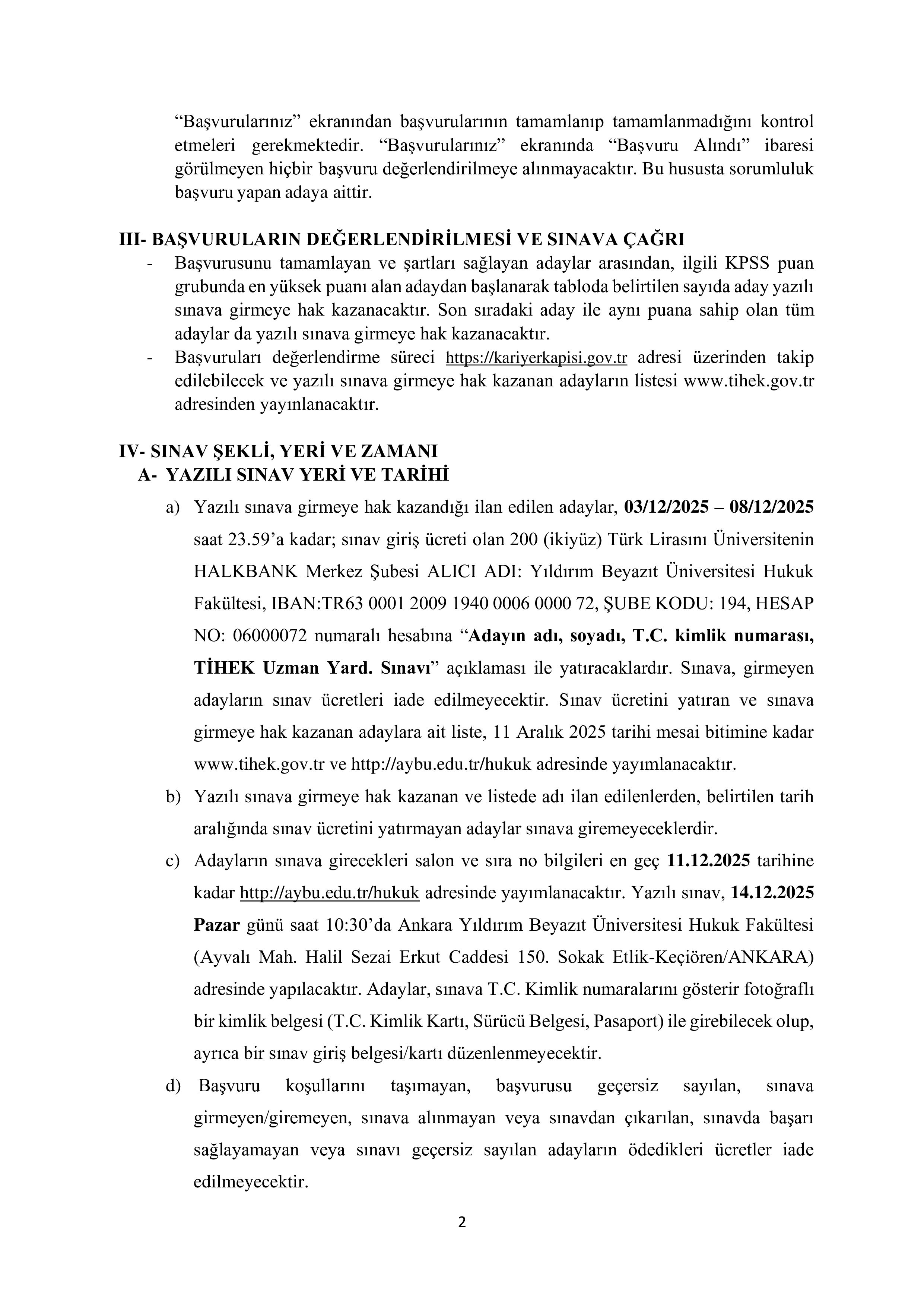 İlan İçeriği Sayfa 2 TÜRKİYE İNSAN HAKLARI VE EŞİTLİK KURUMU 15 İNSAN HAKLARI VE EŞİTLİK UZMAN YARDIMCISI ALIM SINAVI ( 14 Kasım - 30 Kasım) İlan İçeriği Sayfa 2
