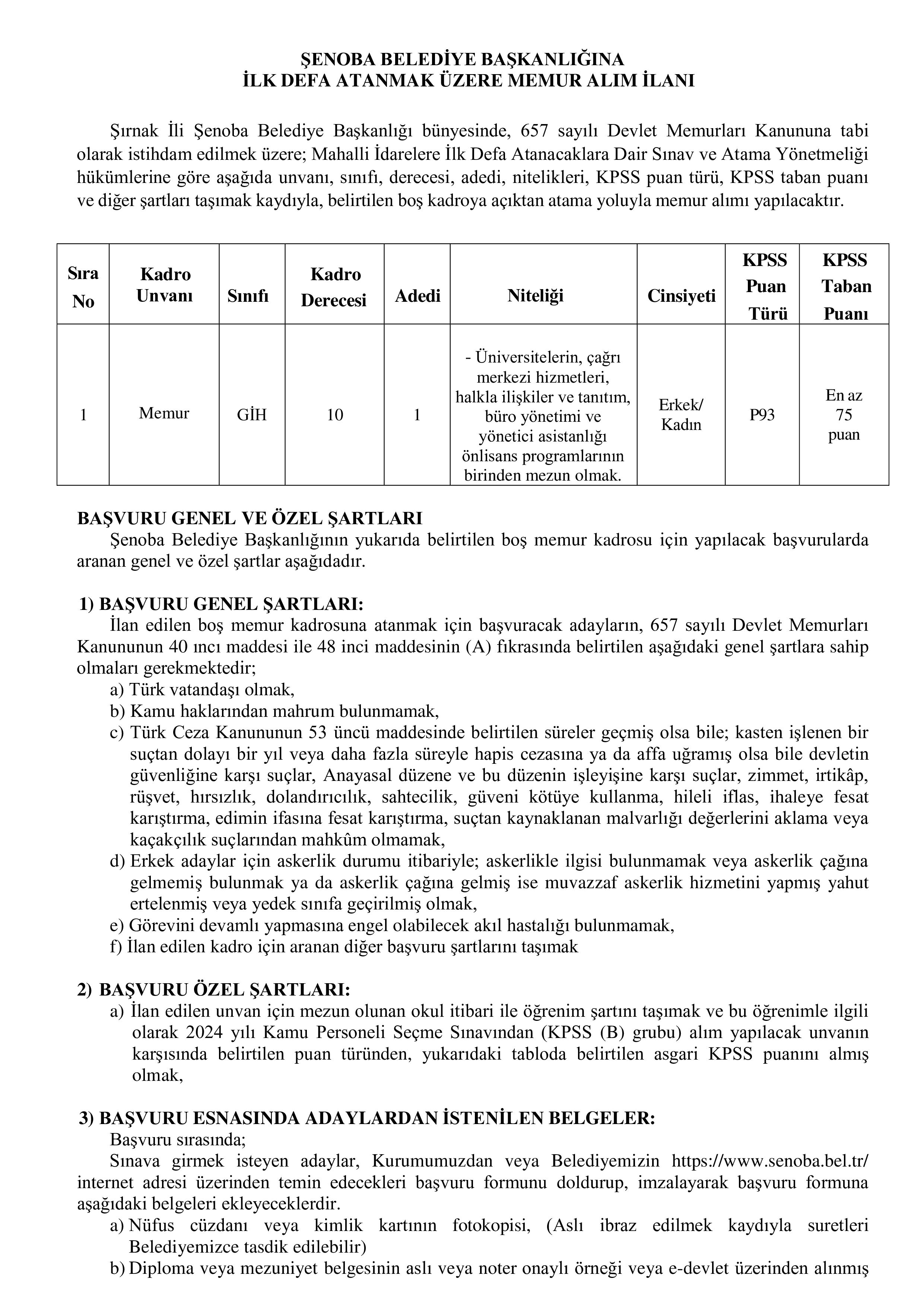 ŞENOBA BELEDİYE BAŞKANLIĞI 1 MEMUR ALACAK ( 5 Kasım - 7 Kasım) İlan İçeriği Sayfa 1