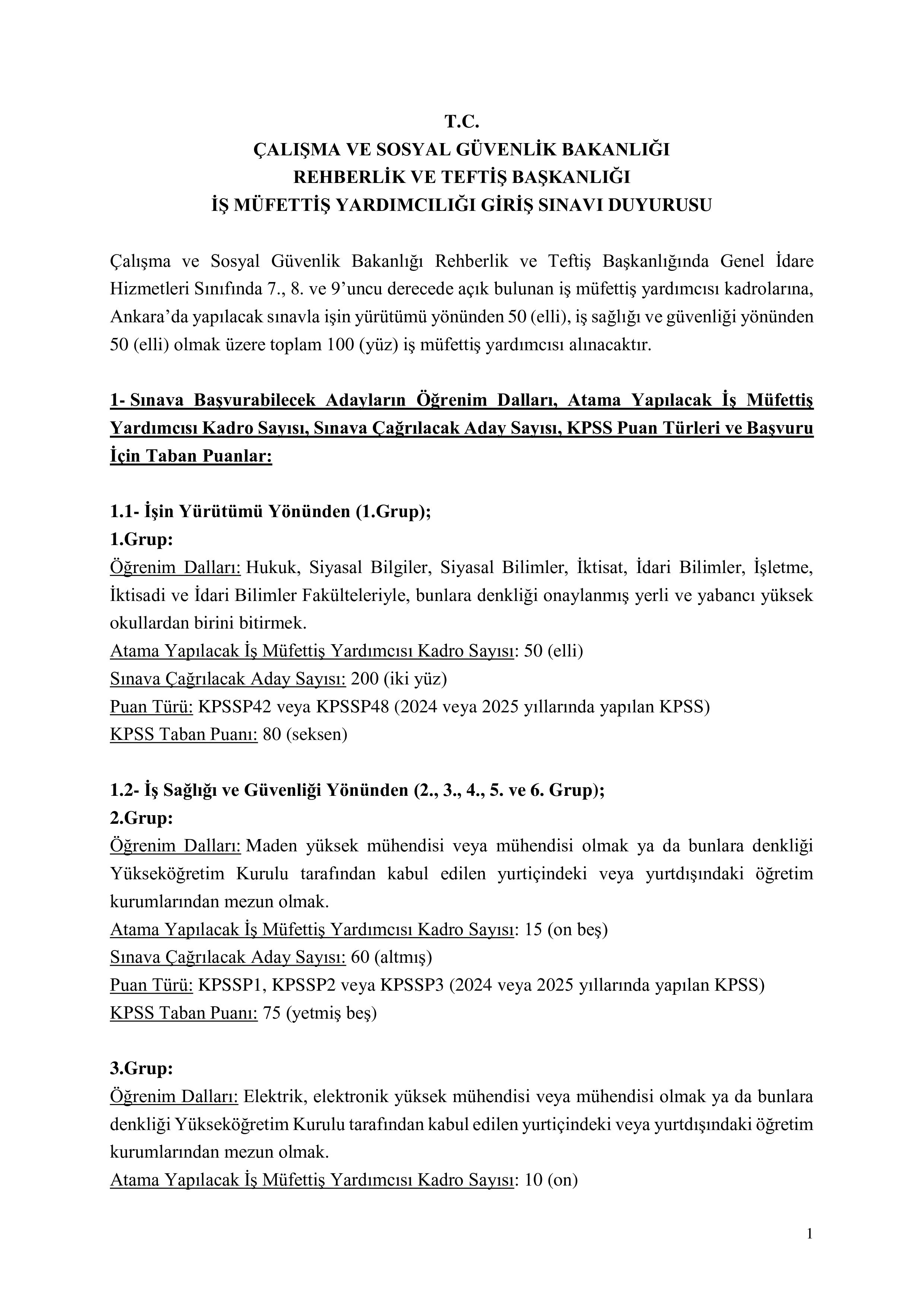 ÇALIŞMA VE SOSYAL GÜVENLİK BAKANLIĞI 100 İŞ MÜFETTİŞ YARDIMCISI ALACAK ( 26 Ocak - 6 Şubat) İlan İçeriği Sayfa 1