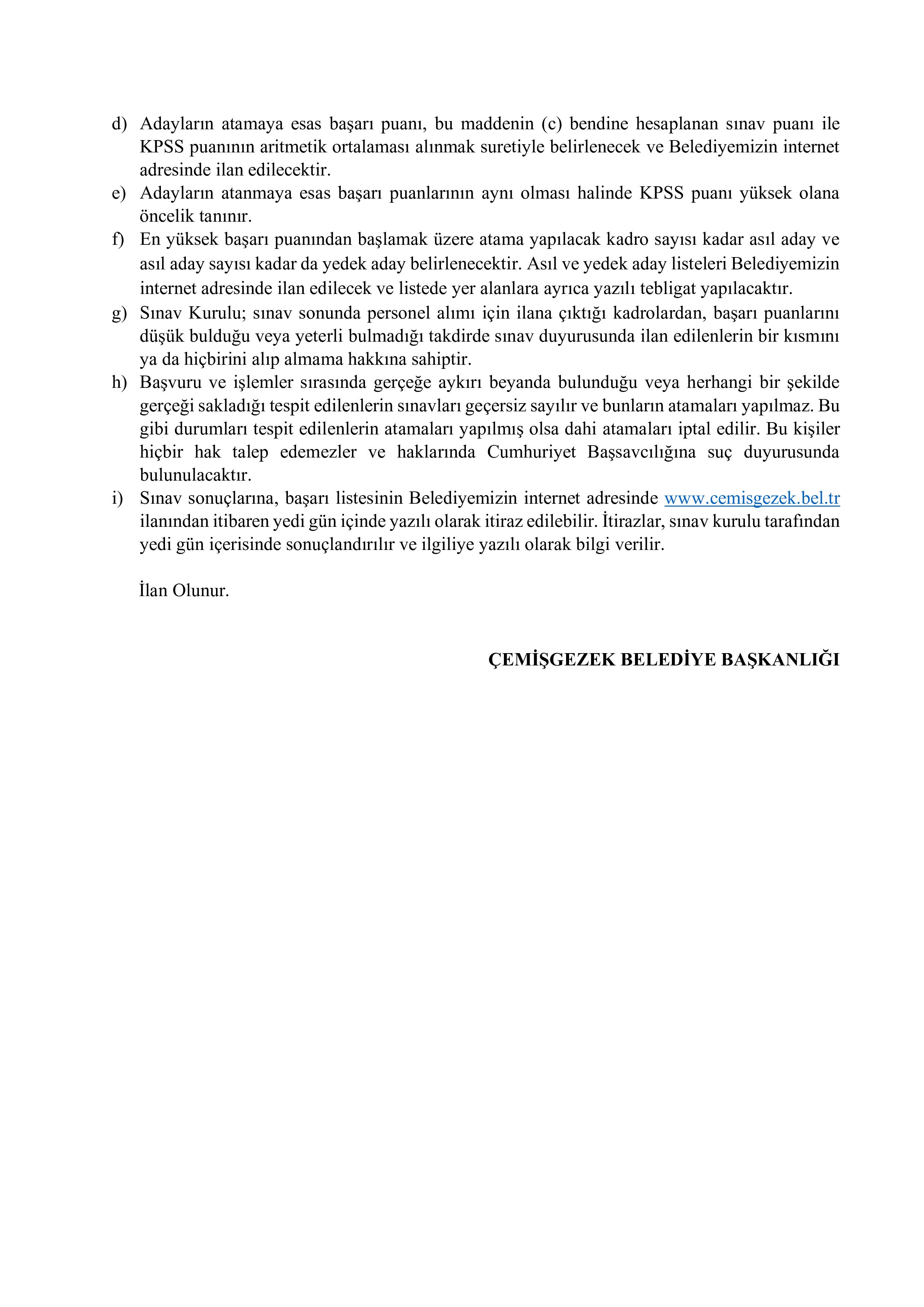 ÇEMİŞGEZEK BELEDİYE BAŞKANLIĞI 1 ADET ZABITA MEMURU ALACAK ( 2 Şubat - 4 Şubat) İlan İçeriği Sayfa 4