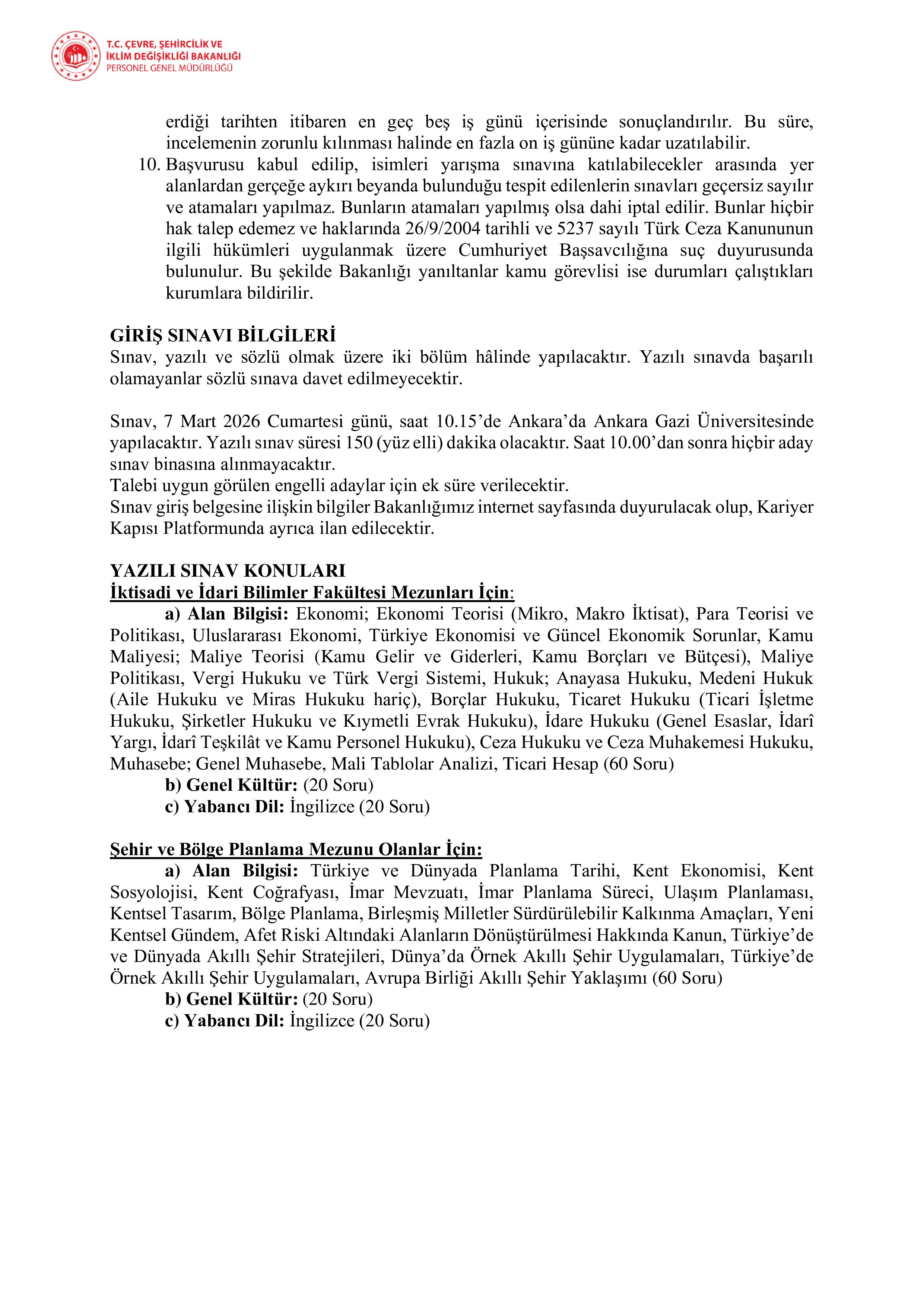 ÇEVRE, ŞEHİRCİLİK VE İKLİM DEĞİŞİKLİĞİ BAKANLIĞI 15 MÜFETTİŞ YARDIMCISI ALACAK ( 29 Aralık - 5 Ocak) İlan İçeriği Sayfa 3