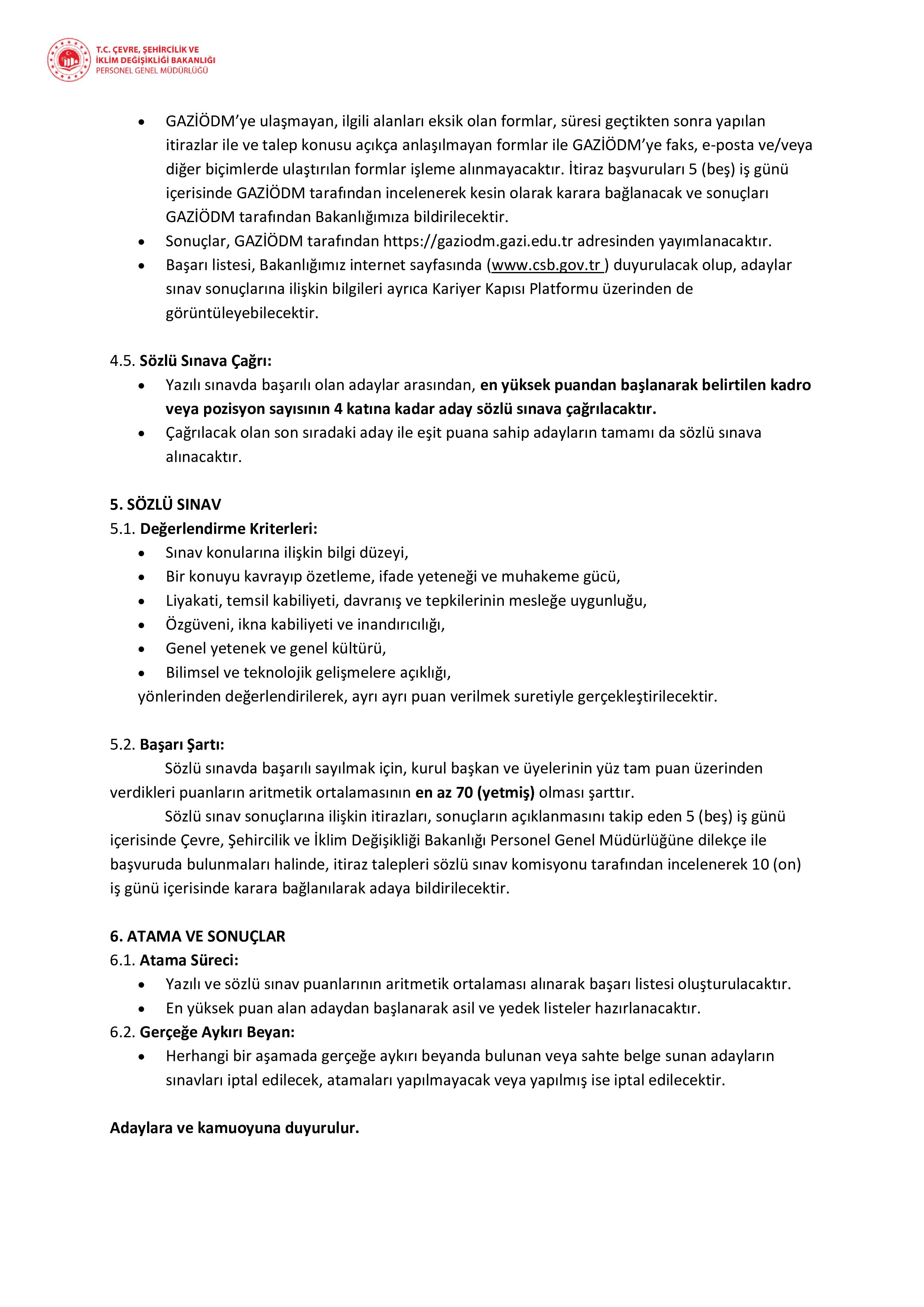 ÇEVRE, ŞEHİRCİLİK VE İKLİM DEĞİŞİKLİĞİ BAKANLIĞI 25 ÇEVRE VE ŞEHİRCİLİK UZMANI YARDIMCISI ALACAK ( 29 Aralık - 5 Ocak) İlan İçeriği Sayfa 7