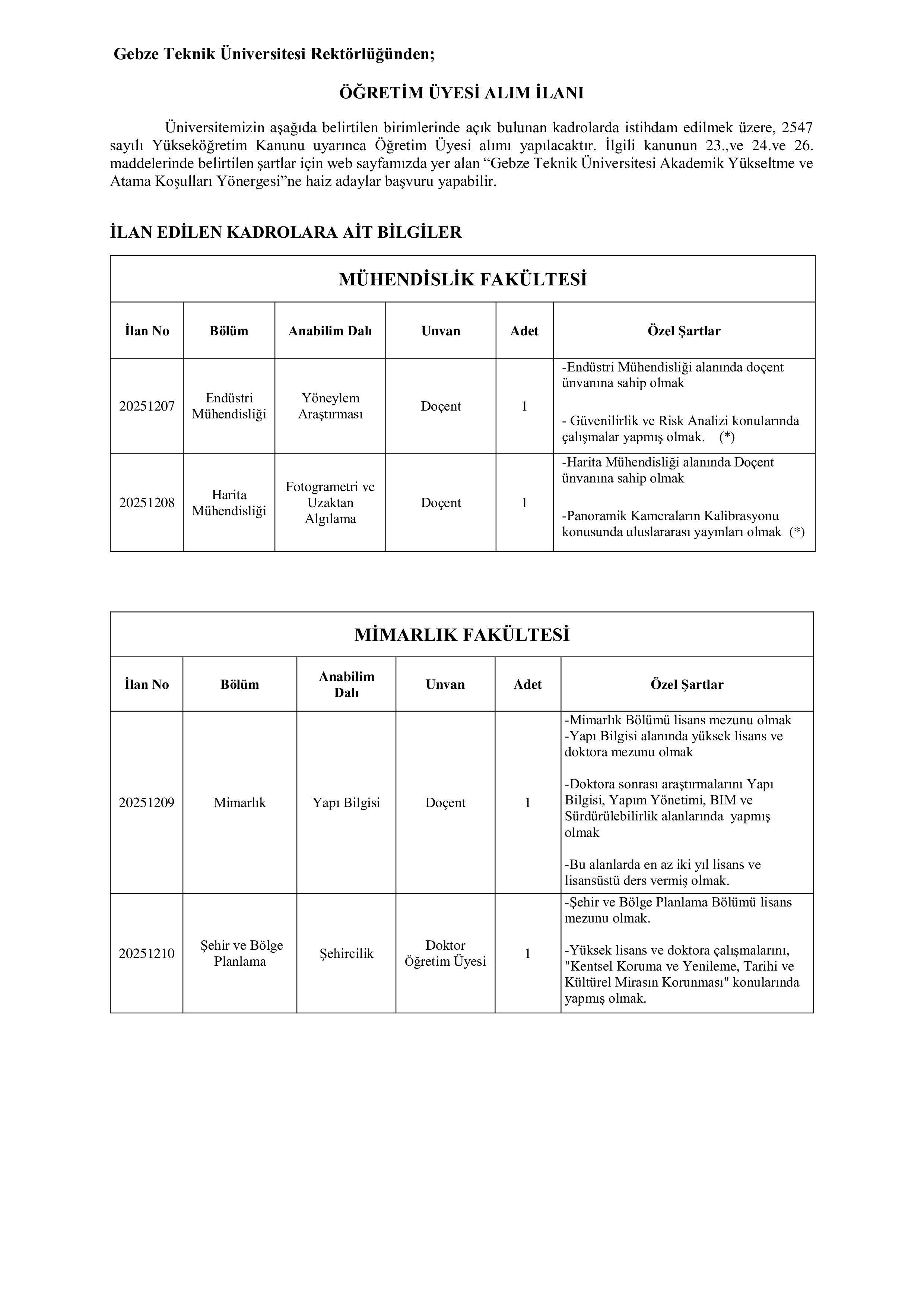 GEBZE TEKNİK ÜNİVERSİTESİ 10 ÖĞRETİM ÜYESİ ALACAK ( 26 Aralık - 16 Ocak) İlan İçeriği Sayfa 1