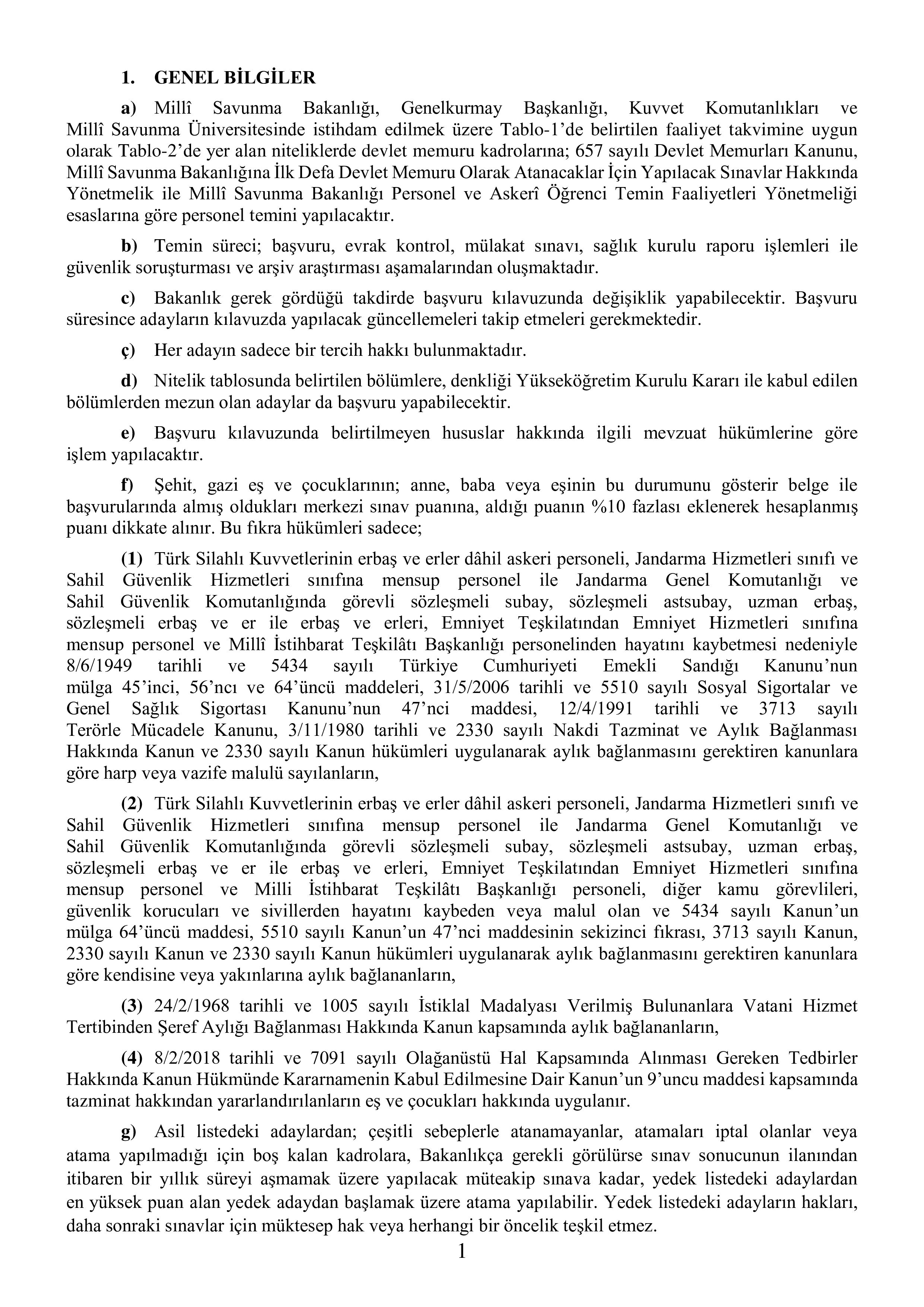 MİLLİ SAVUNMA BAKANLIĞI 2025 YILI MİLLÎ SAVUNMA BAKANLIĞI, GENELKURMAY BAŞKANLIĞI, KUVVET KOMUTANLIKLARI VE MİLLÎ SAVUNMA ÜNİVERSİTESİNE MEMUR TEMİNİ ( 26 Aralık - 25 Ocak) İlan İçeriği Sayfa 2