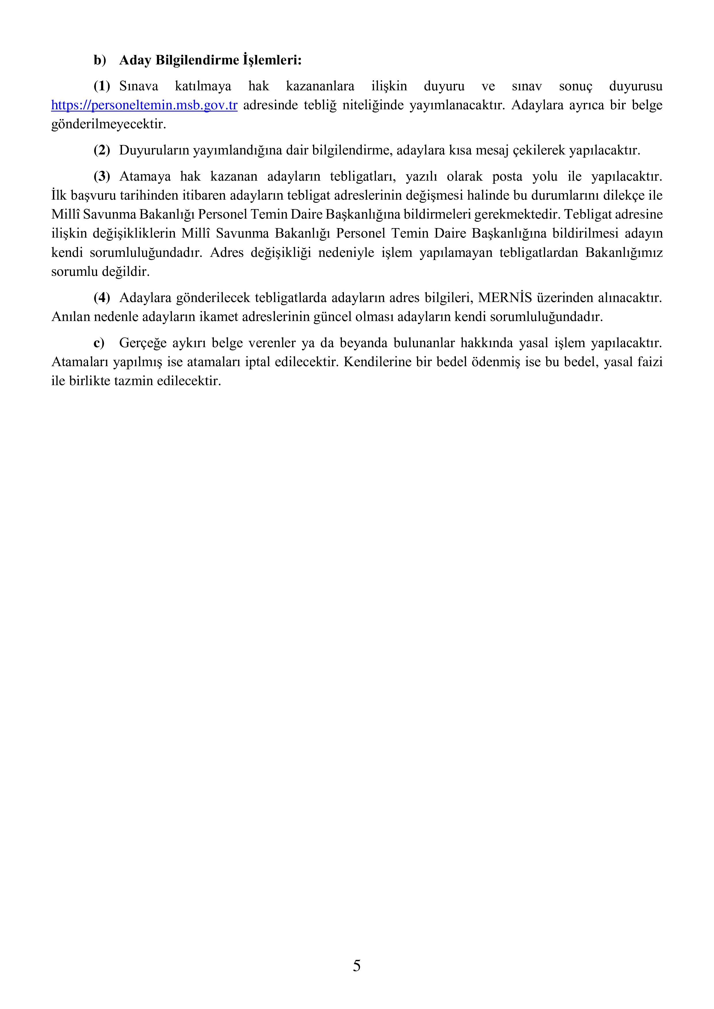 MİLLİ SAVUNMA BAKANLIĞI 2025 YILI MİLLÎ SAVUNMA BAKANLIĞI, GENELKURMAY BAŞKANLIĞI, KUVVET KOMUTANLIKLARI VE MİLLÎ SAVUNMA ÜNİVERSİTESİNE MEMUR TEMİNİ ( 26 Aralık - 25 Ocak) İlan İçeriği Sayfa 6