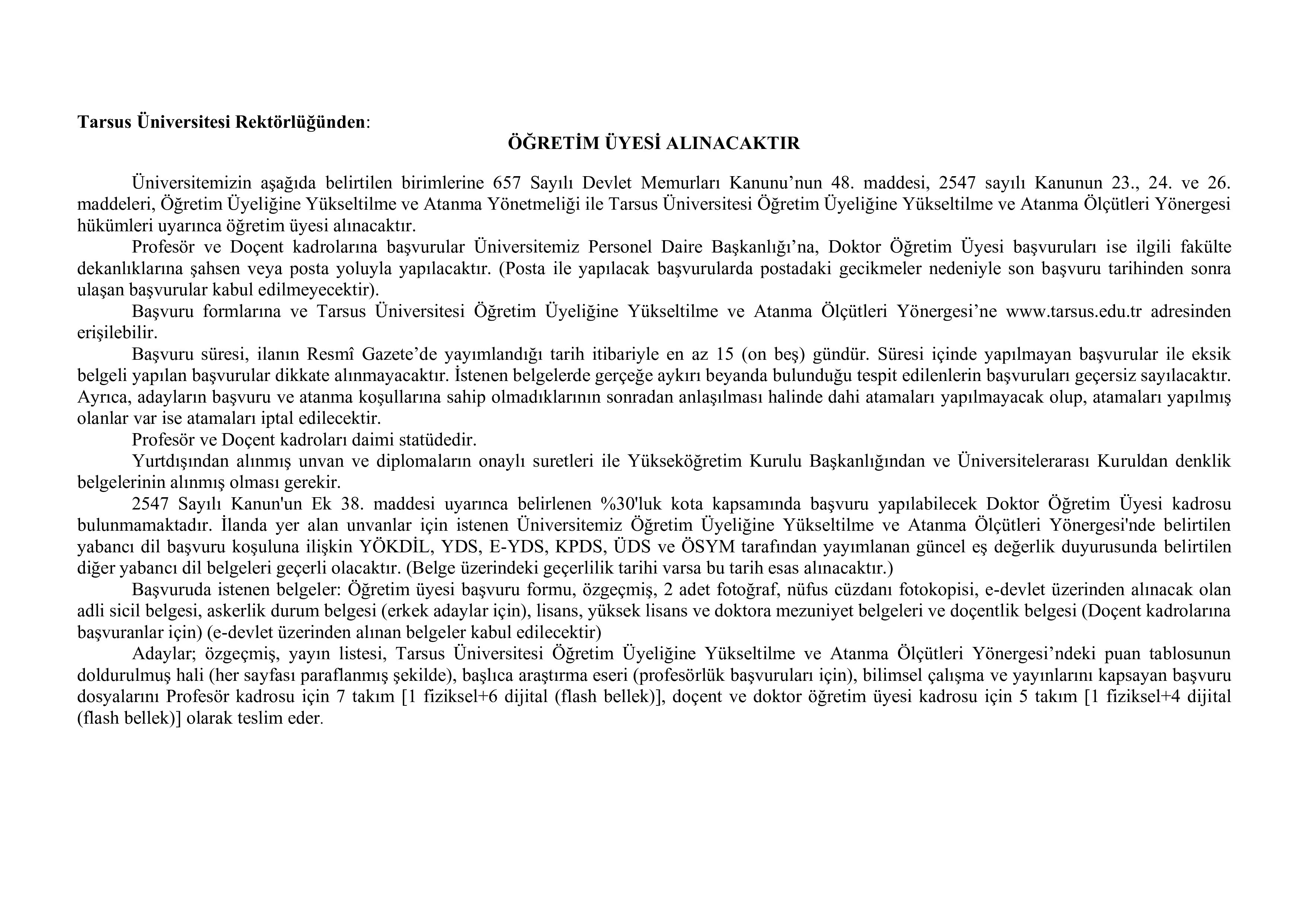 İlan İçeriği Sayfa 1 TARSUS ÜNİVERSİTESİ 21 ÖĞRETİM ÜYESİ ALACAK ( 26 Aralık - 12 Ocak) İlan İçeriği Sayfa 1