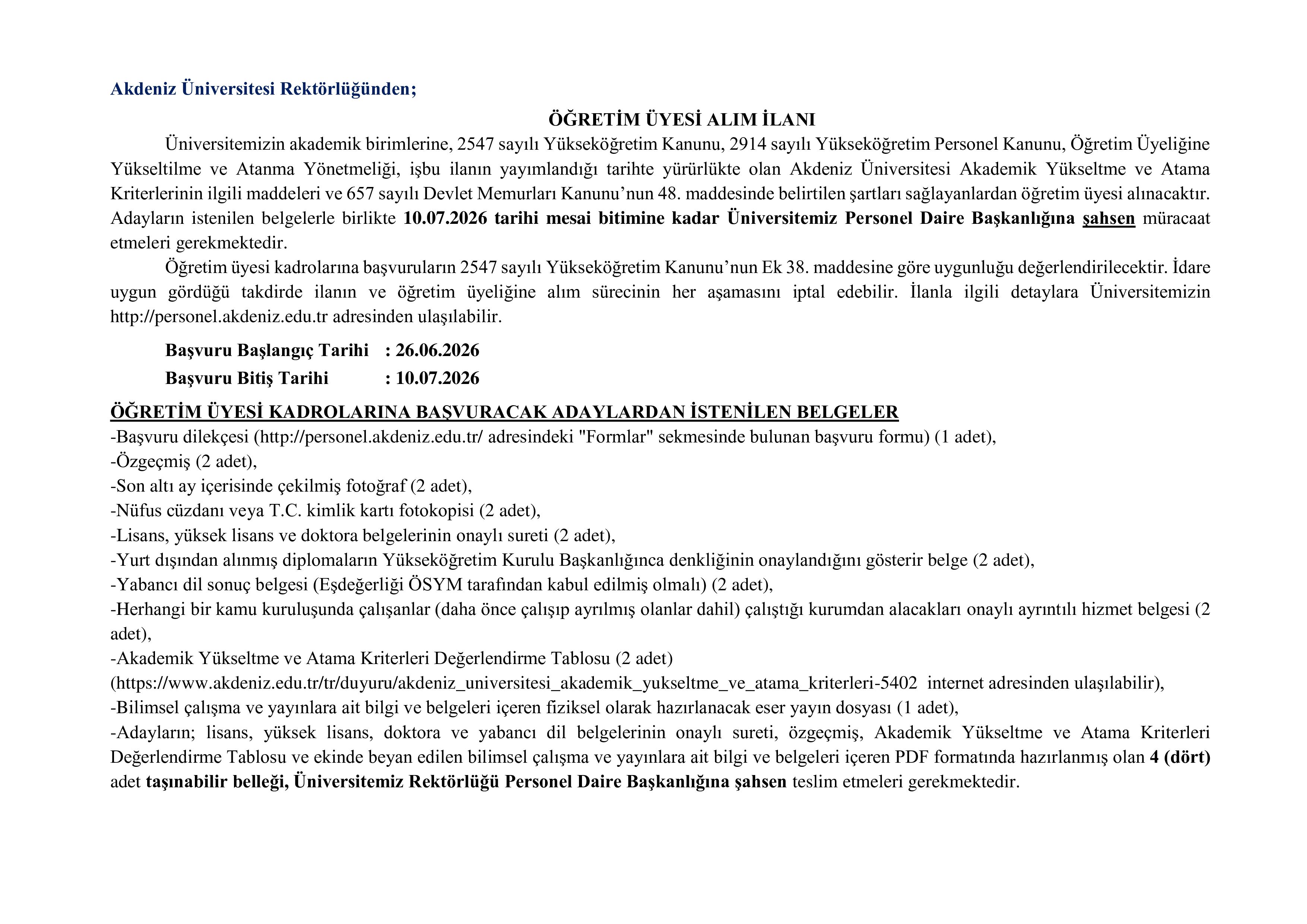 AKDENİZ ÜNİVERSİTESİ 10 ÖĞRETİM ELEMANI ALACAK ( 26 Haziran - 10 Temmuz) İlan İçeriği Sayfa 1