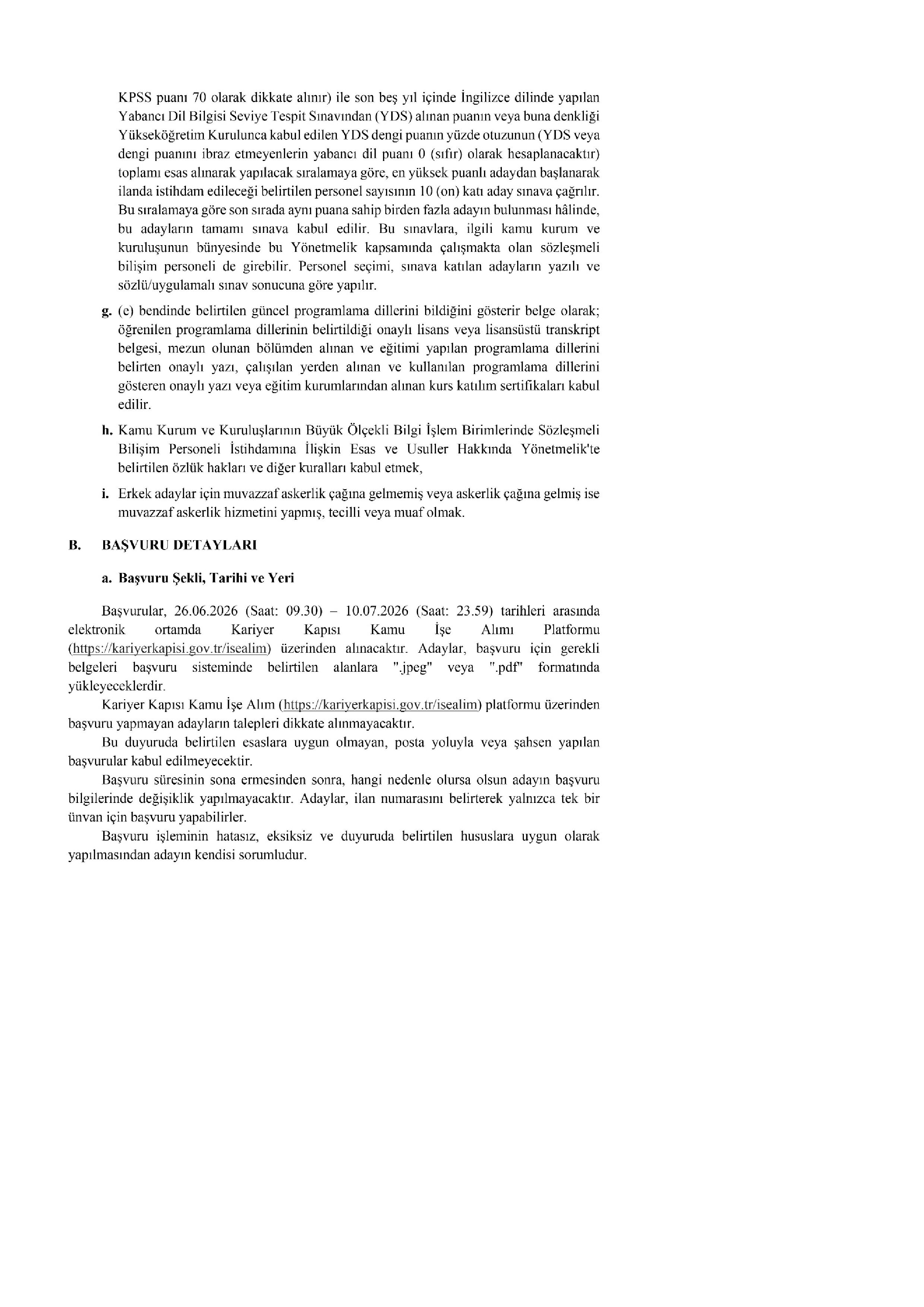SAĞLIK BİLİMLERİ ÜNİVERSİTESİ 2 SÖZLEŞMELİ BİLİŞİM PERSONELİ ALIMI İLANI ( 26 Haziran - 10 Temmuz) İlan İçeriği Sayfa 2