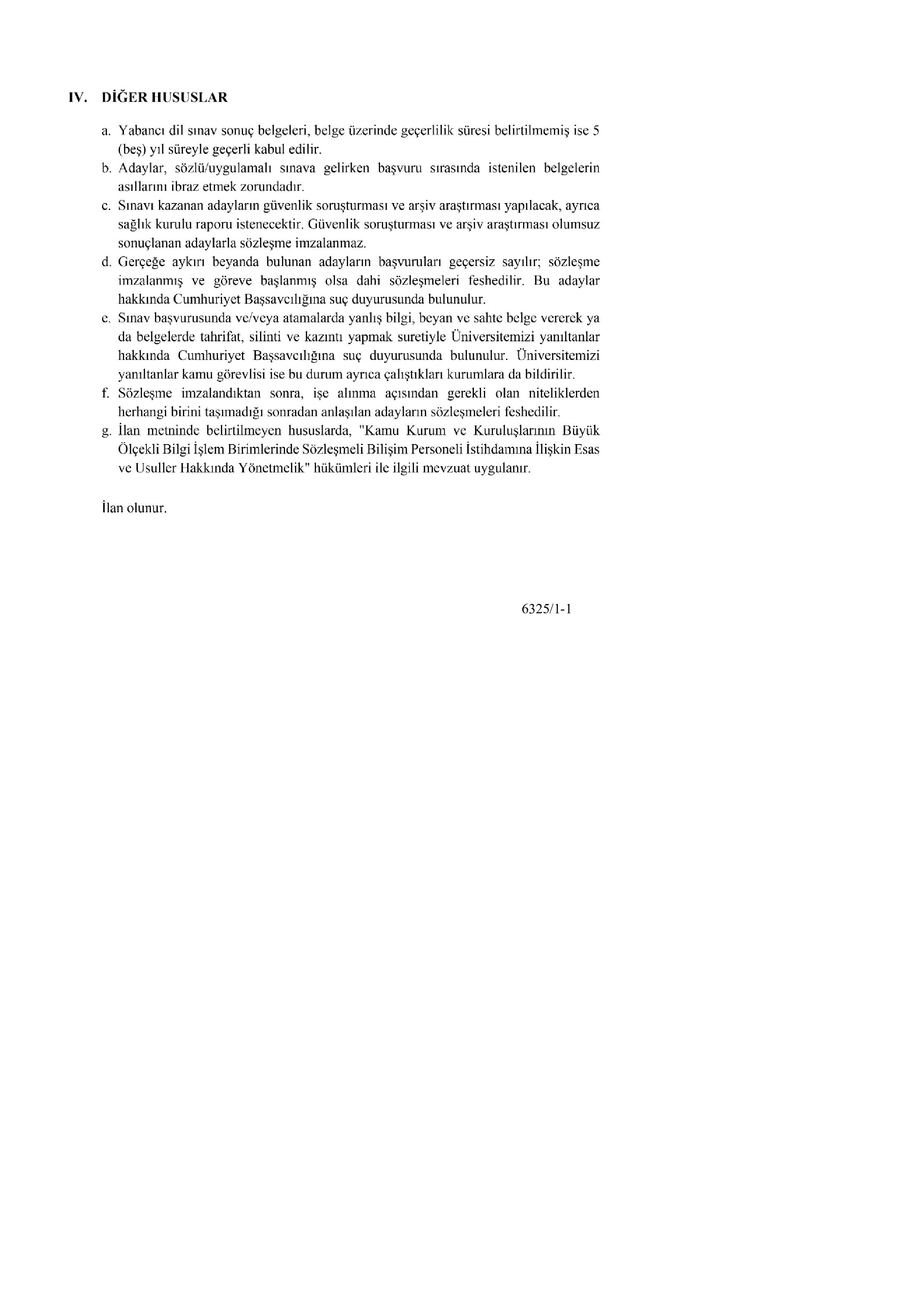 SAĞLIK BİLİMLERİ ÜNİVERSİTESİ 2 SÖZLEŞMELİ BİLİŞİM PERSONELİ ALIMI İLANI ( 26 Haziran - 10 Temmuz) İlan İçeriği Sayfa 7
