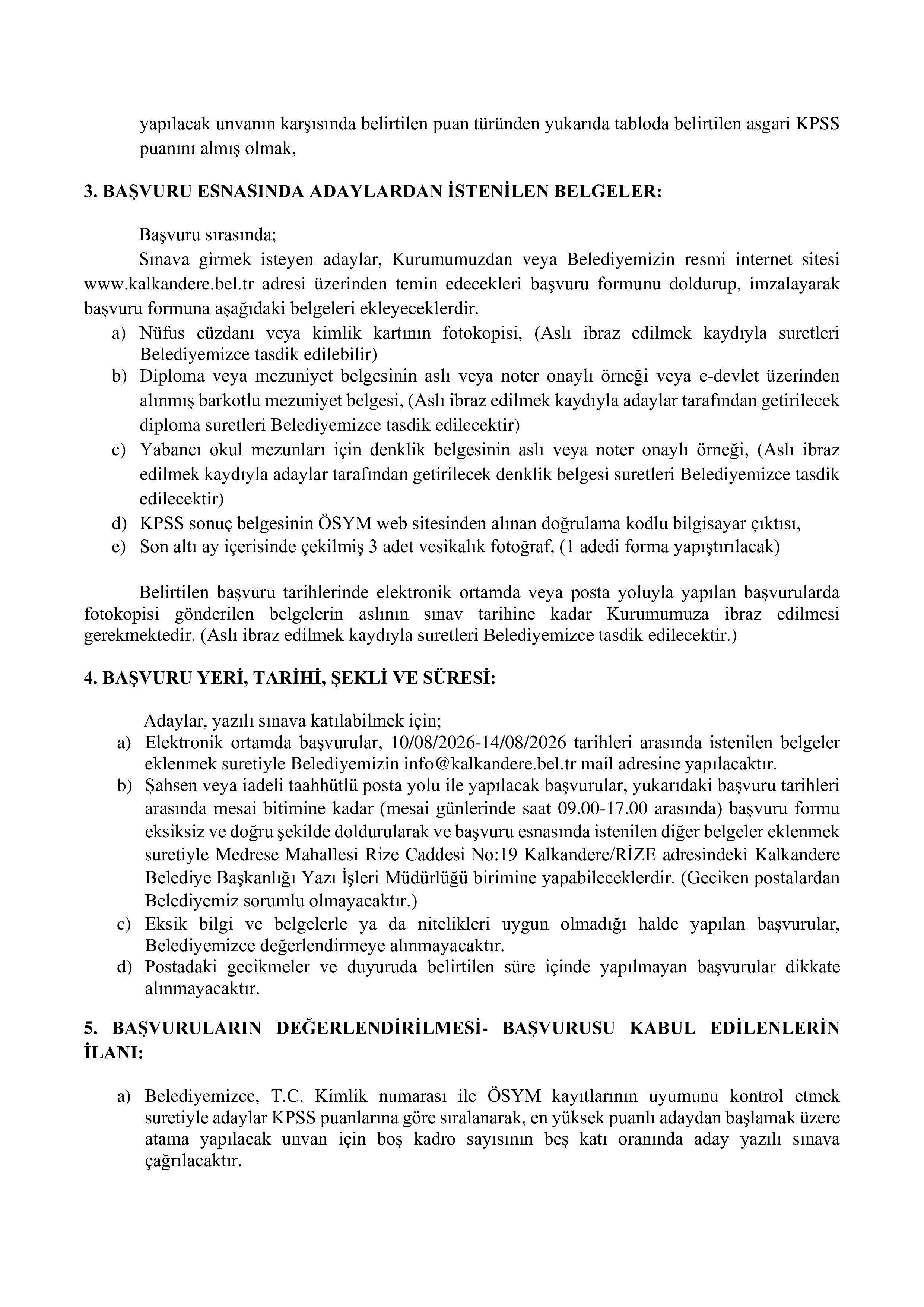 KALKANDERE BELEDİYE BAŞKANLIĞI 1 MEMUR ALACAK ( 10 Ağustos - 14 Ağustos) İlan İçeriği Sayfa 2