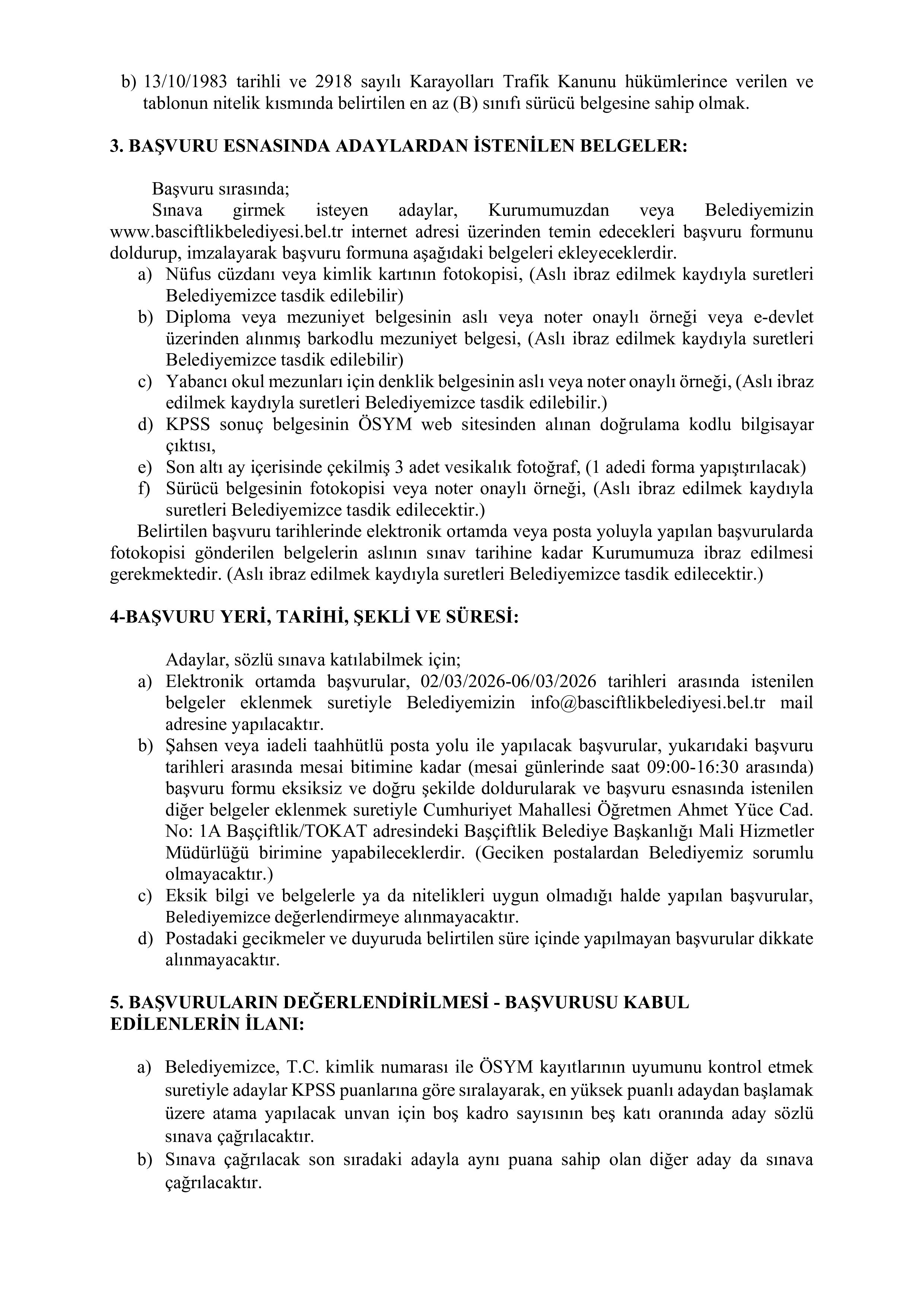 İlan İçeriği Sayfa 2 BAŞÇİFTLİK BELEDİYE BAŞKANLIĞI 1 MEMUR ALACAK ( 2 Mart - 6 Mart) İlan İçeriği Sayfa 2