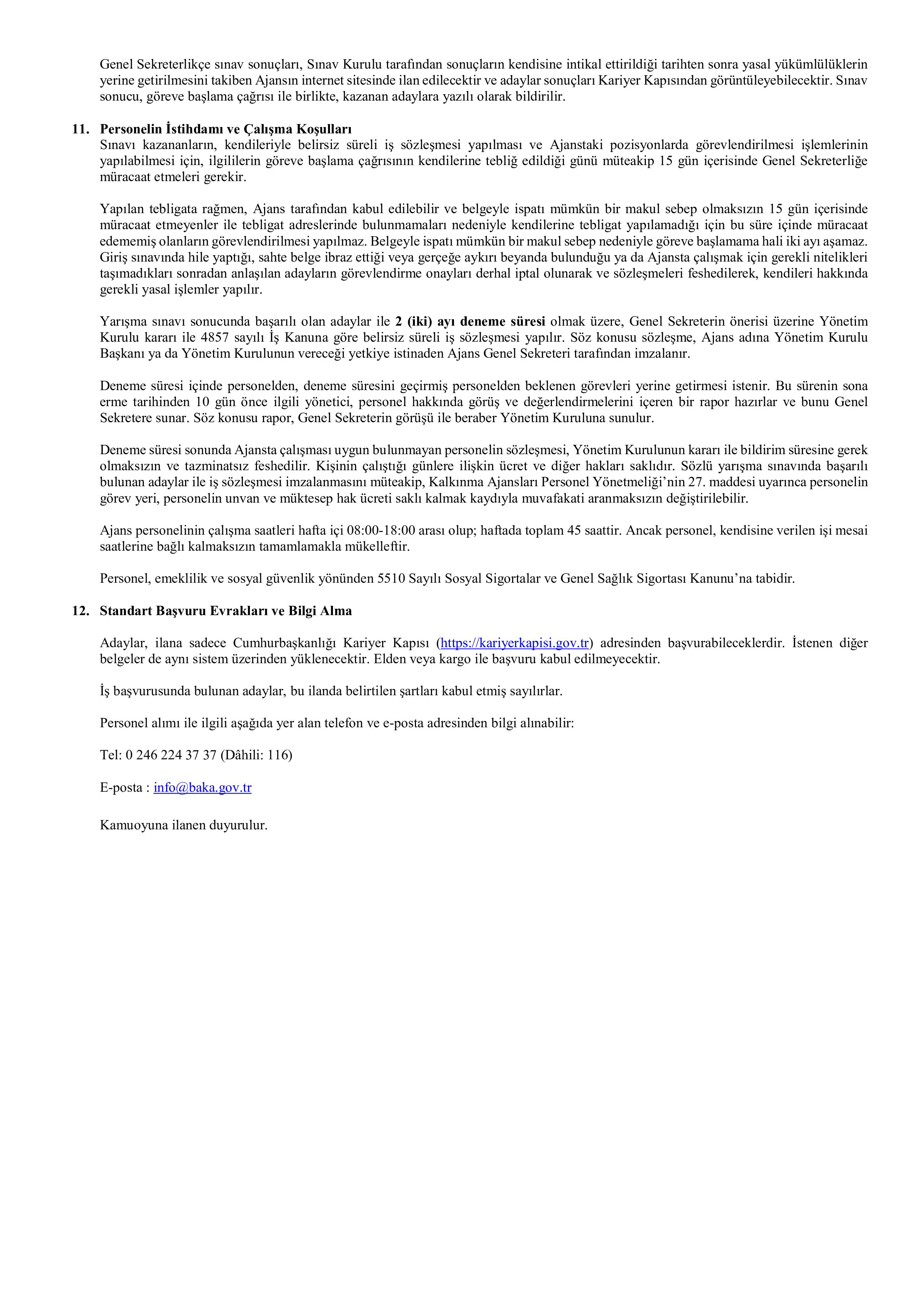 İlan İçeriği Sayfa 5 BATI AKDENİZ KALKINMA AJANSI 4 UZMAN PERSONEL ALACAK ( 16 Şubat - 1 Mart) İlan İçeriği Sayfa 5