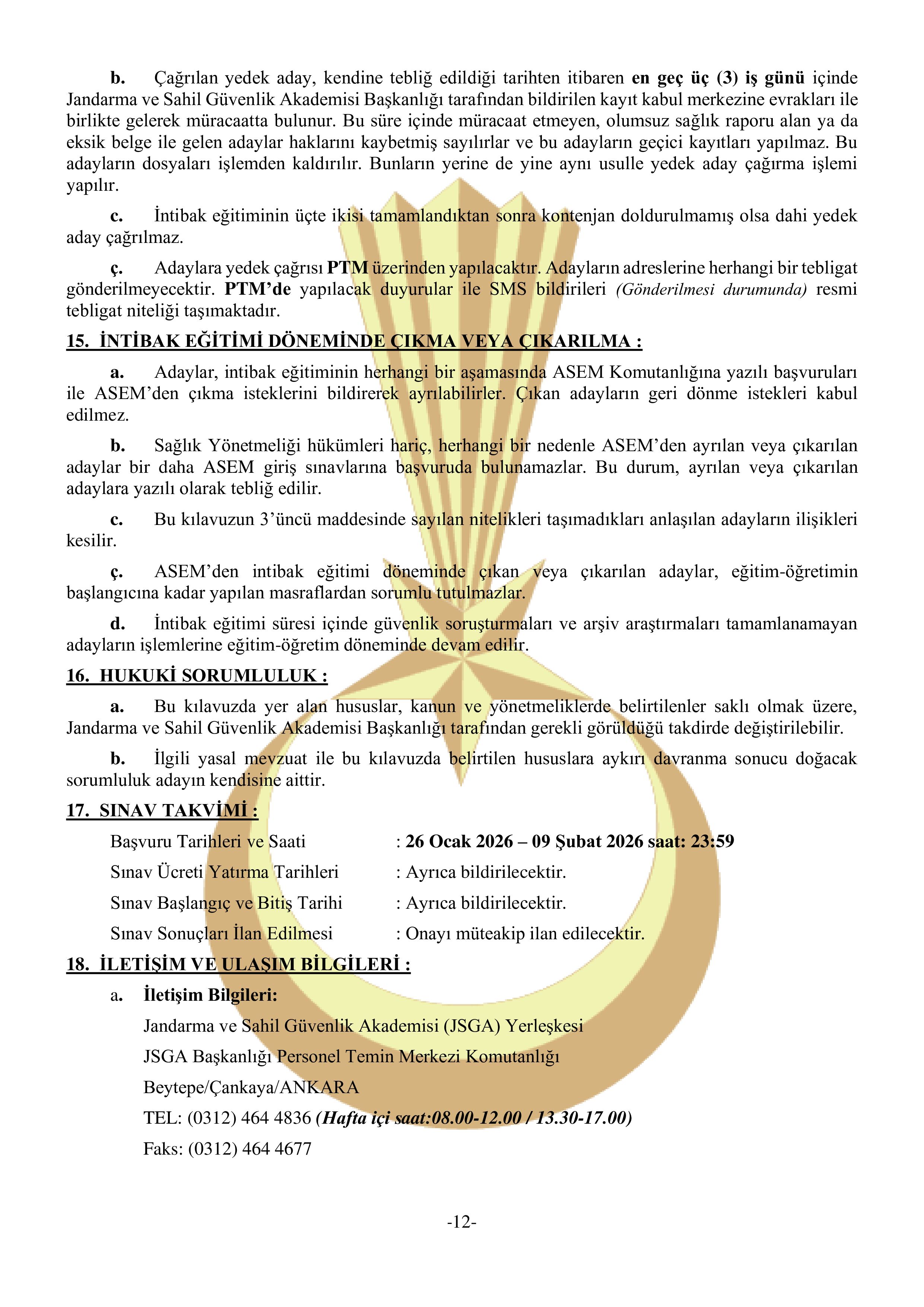 İlan İçeriği Sayfa 13 JANDARMA GENEL KOMUTANLIĞI 3395 MUVAZZAF ASTSUBAY TEMİN EDECEKTİR ( 26 Ocak - 9 Şubat) İlan İçeriği Sayfa 13