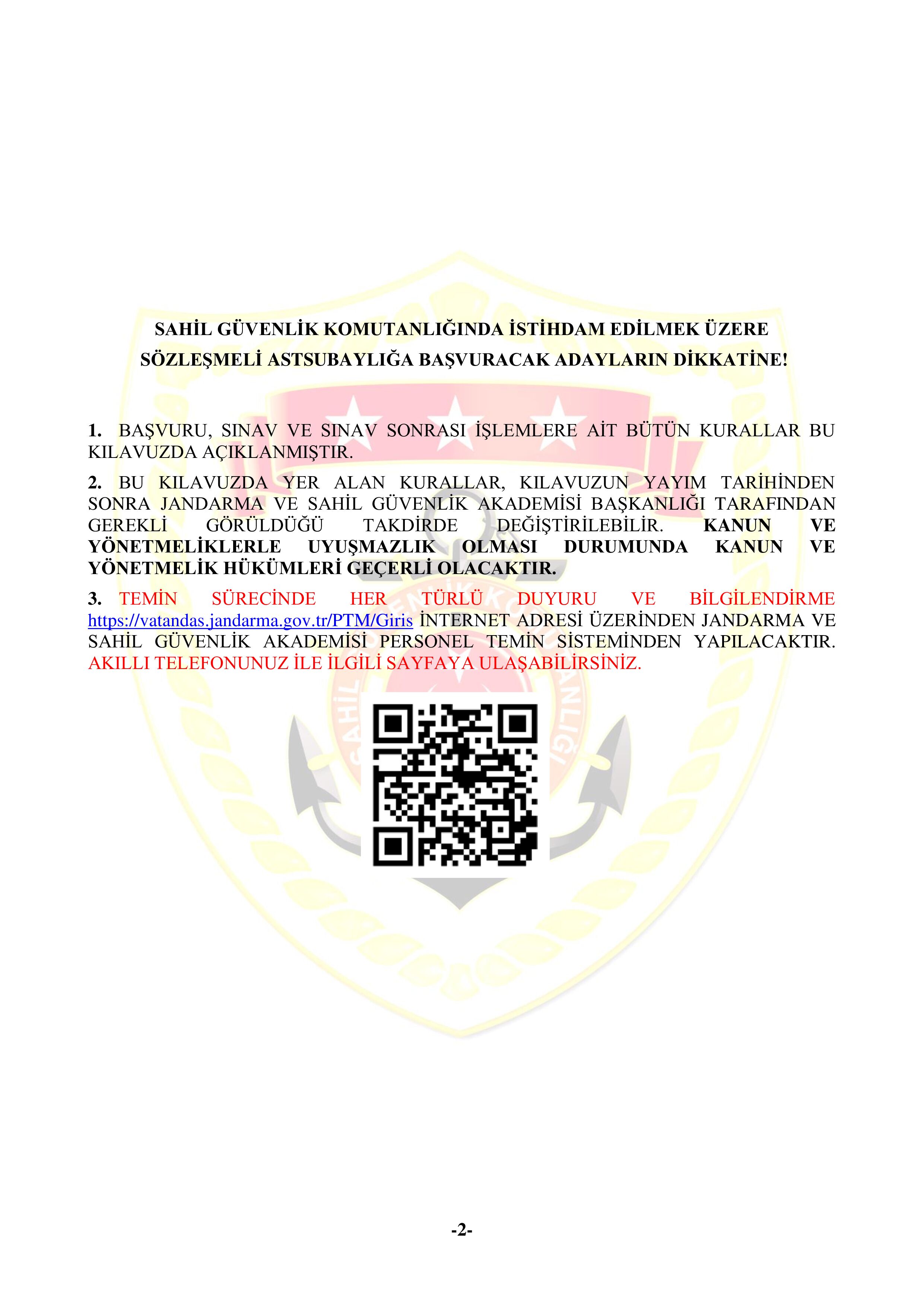 İlan İçeriği Sayfa 2 SAHİL GÜVENLİK KOMUTANLIĞI 200 SÖZLEŞMELİ ASTSUBAY TEMİN EDECEKTİR ( 26 Ocak - 9 Şubat) İlan İçeriği Sayfa 2