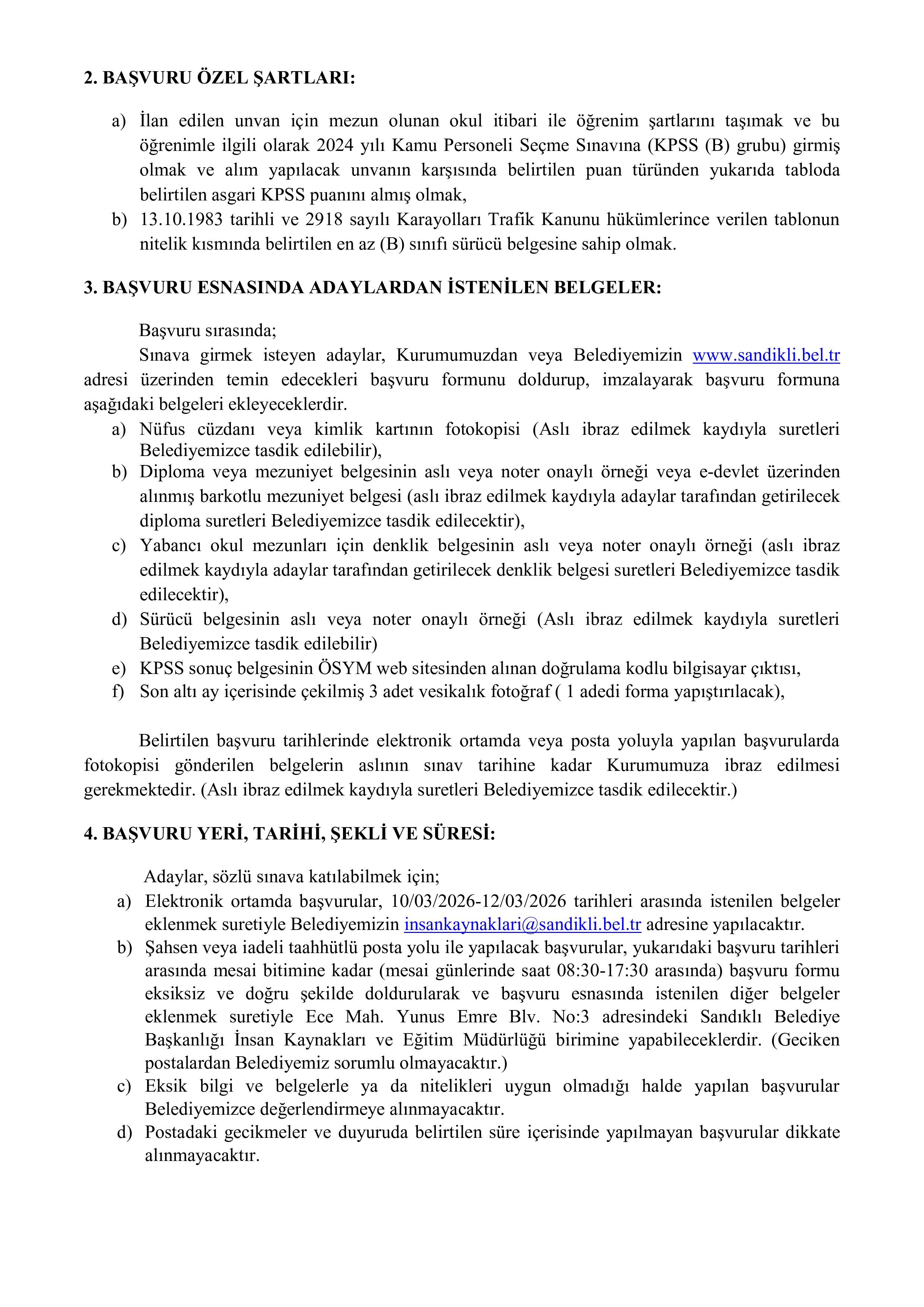 İlan İçeriği Sayfa 2 SANDIKLI BELEDİYE BAŞKANLIĞI 1 MEMUR ALACAK ( 10 Mart - 12 Mart) İlan İçeriği Sayfa 2