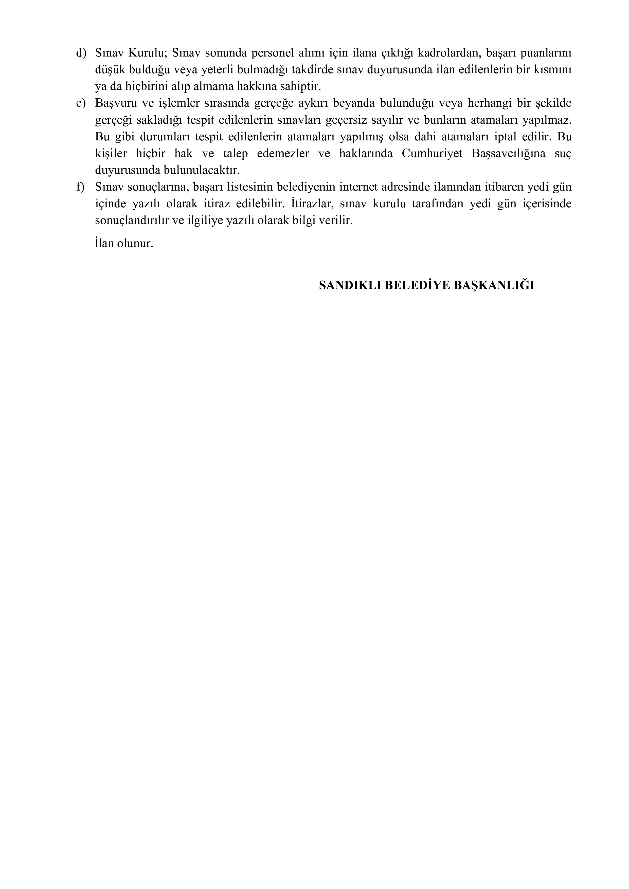 İlan İçeriği Sayfa 4 SANDIKLI BELEDİYE BAŞKANLIĞI 1 MEMUR ALACAK ( 10 Mart - 12 Mart) İlan İçeriği Sayfa 4