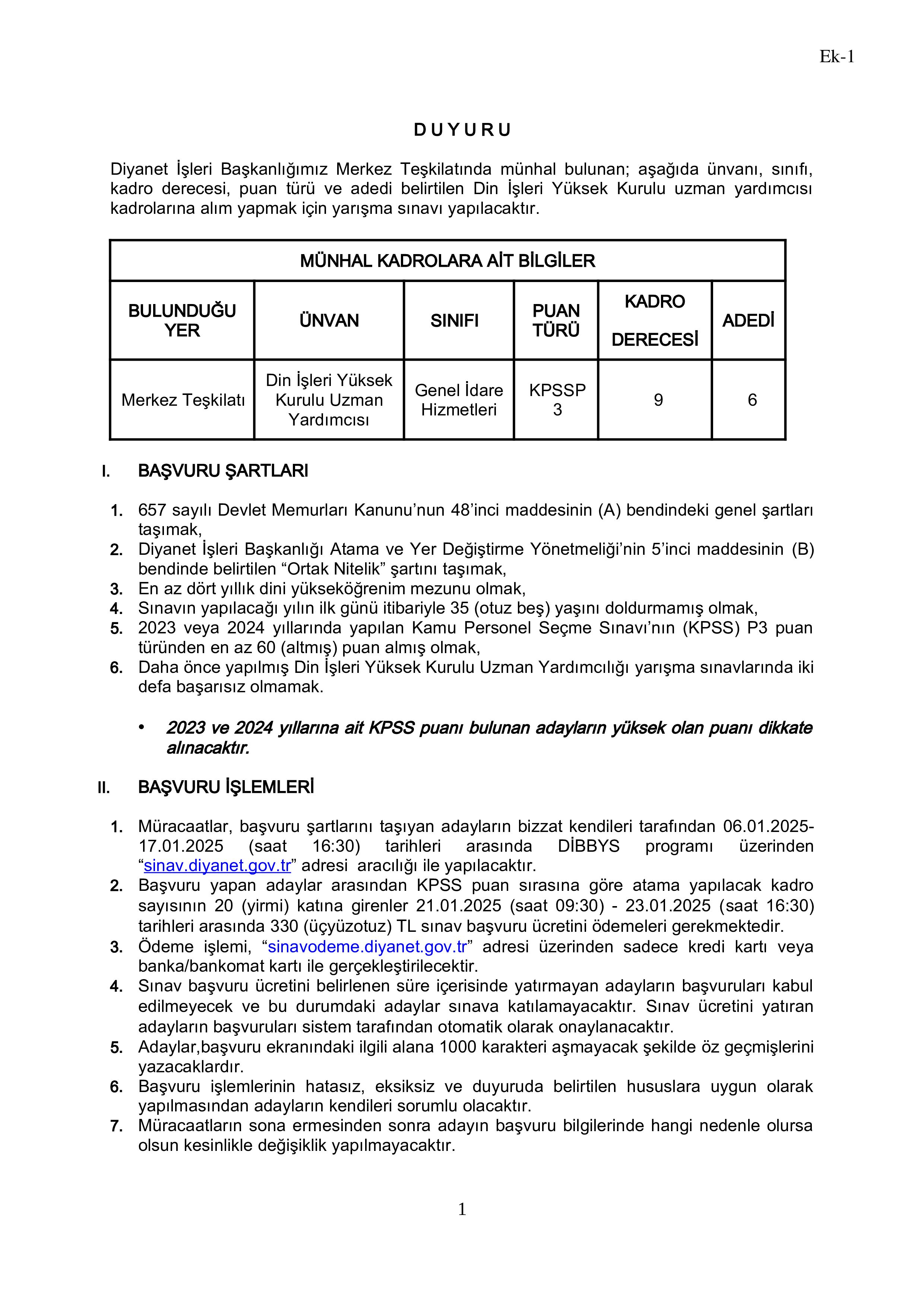 DİYANET İŞLERİ BAŞKANLIĞI 6 DİN İŞLERİ YÜKSEK KURULU UZMAN YARDIMCISI ALACAK ( 6 Ocak - 17 Ocak) İlan İçeriği Sayfa 1