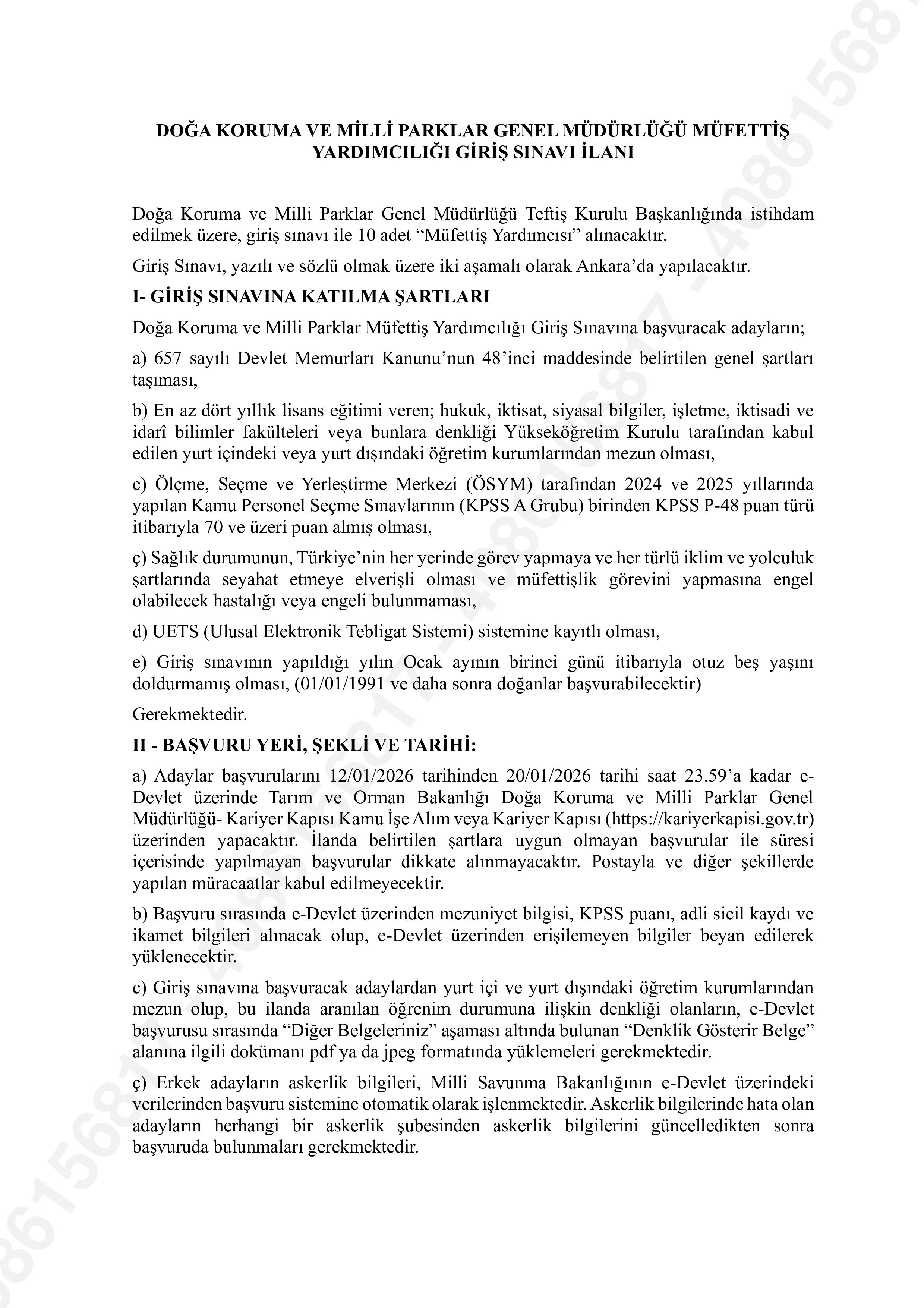 DOĞA KORUMA VE MİLLİ PARKLAR GENEL MÜDÜRLÜĞÜ 10 MÜFETTİŞ YARDIMCISI ALACAK ( 12 Ocak - 20 Ocak) İlan İçeriği Sayfa 1
