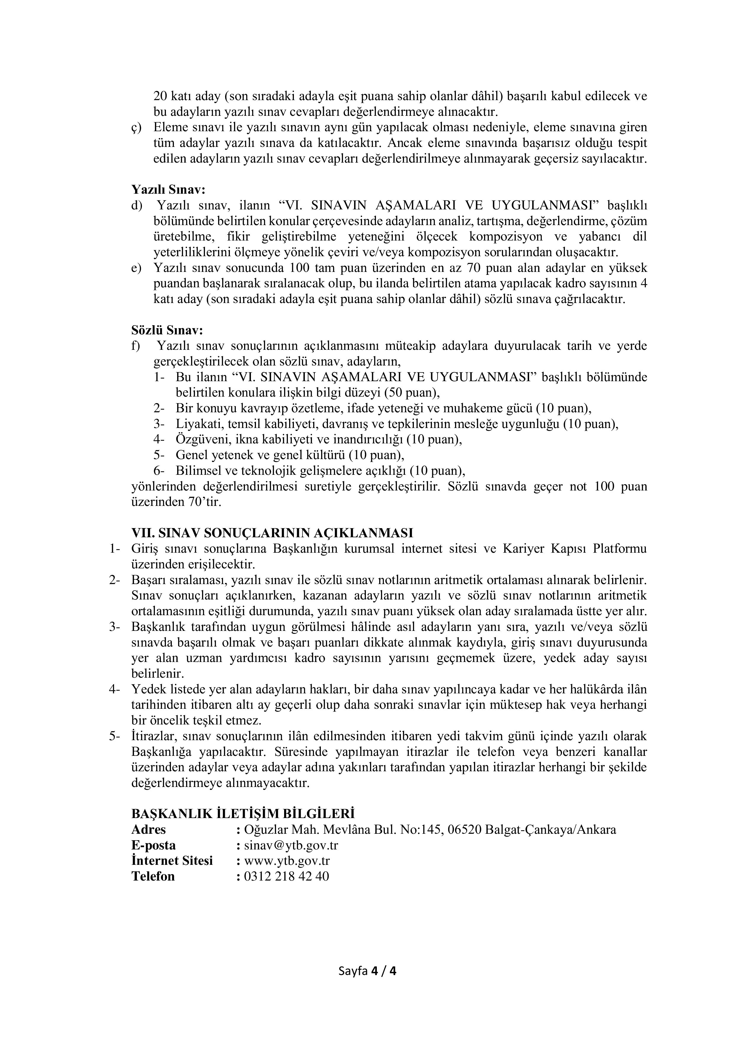 YURTDIŞI TÜRKLER VE AKRABA TOPLULUKLAR BAŞKANLIĞI 25 YURTDIŞI TÜRKLER VE AKRABA TOPLULUKLAR UZMAN YARDIMCISI ALACAK ( 27 Aralık - 23 Ocak) İlan İçeriği Sayfa 4