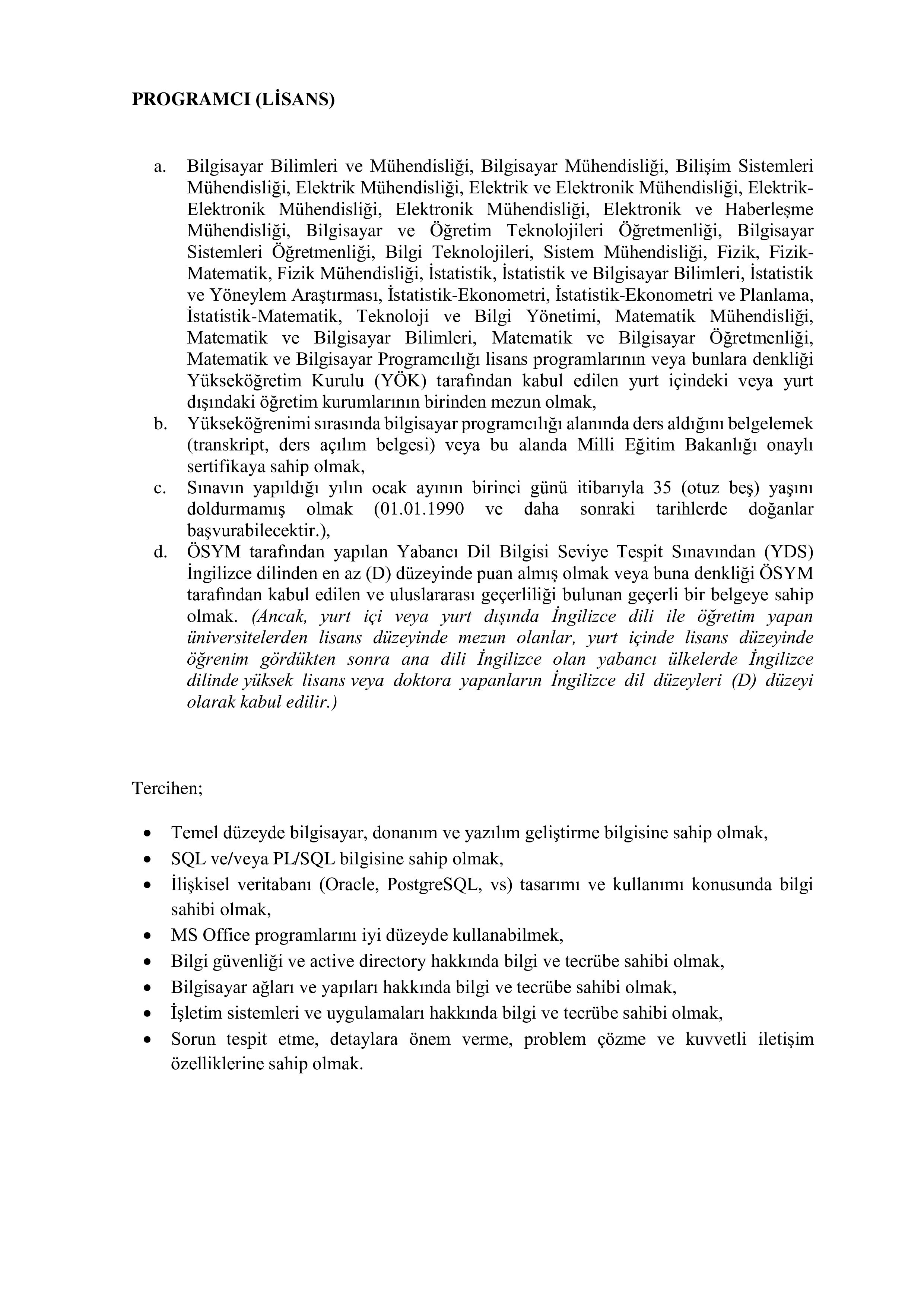 İlan İçeriği Sayfa 6 TÜRKİYE İSTATİSTİK KURUMU BAŞKANLIĞI 10 SÖZLEŞMELİ PERSONEL ALACAK ( 27 Ekim - 10 Kasım) İlan İçeriği Sayfa 6
