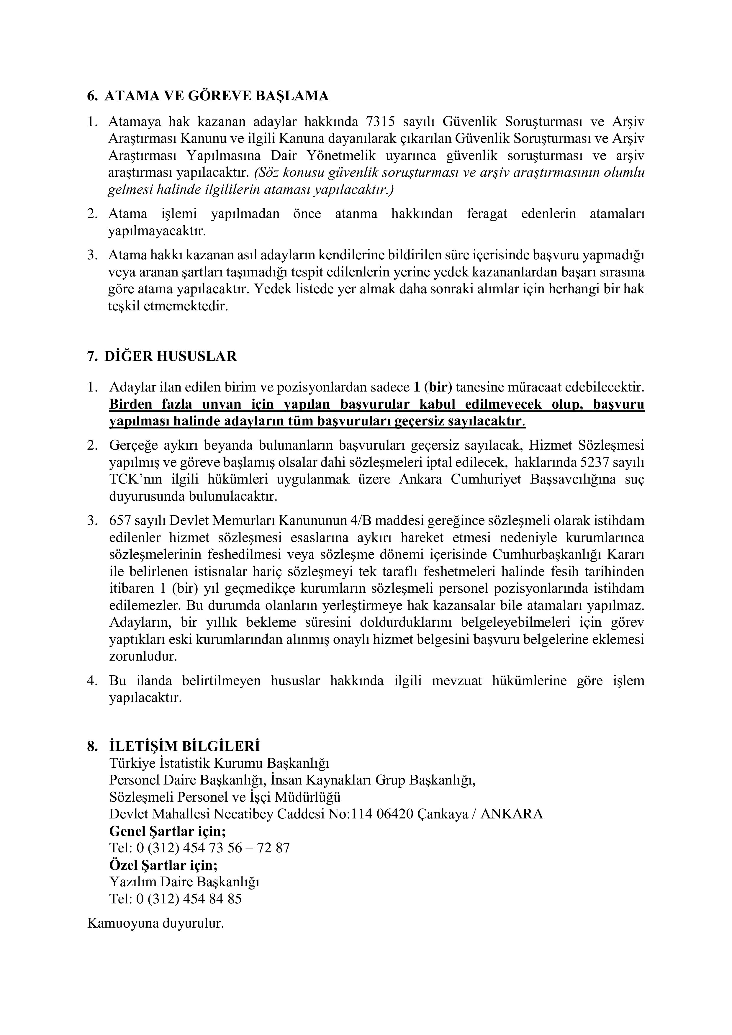 İlan İçeriği Sayfa 9 TÜRKİYE İSTATİSTİK KURUMU BAŞKANLIĞI 10 SÖZLEŞMELİ PERSONEL ALACAK ( 27 Ekim - 10 Kasım) İlan İçeriği Sayfa 9