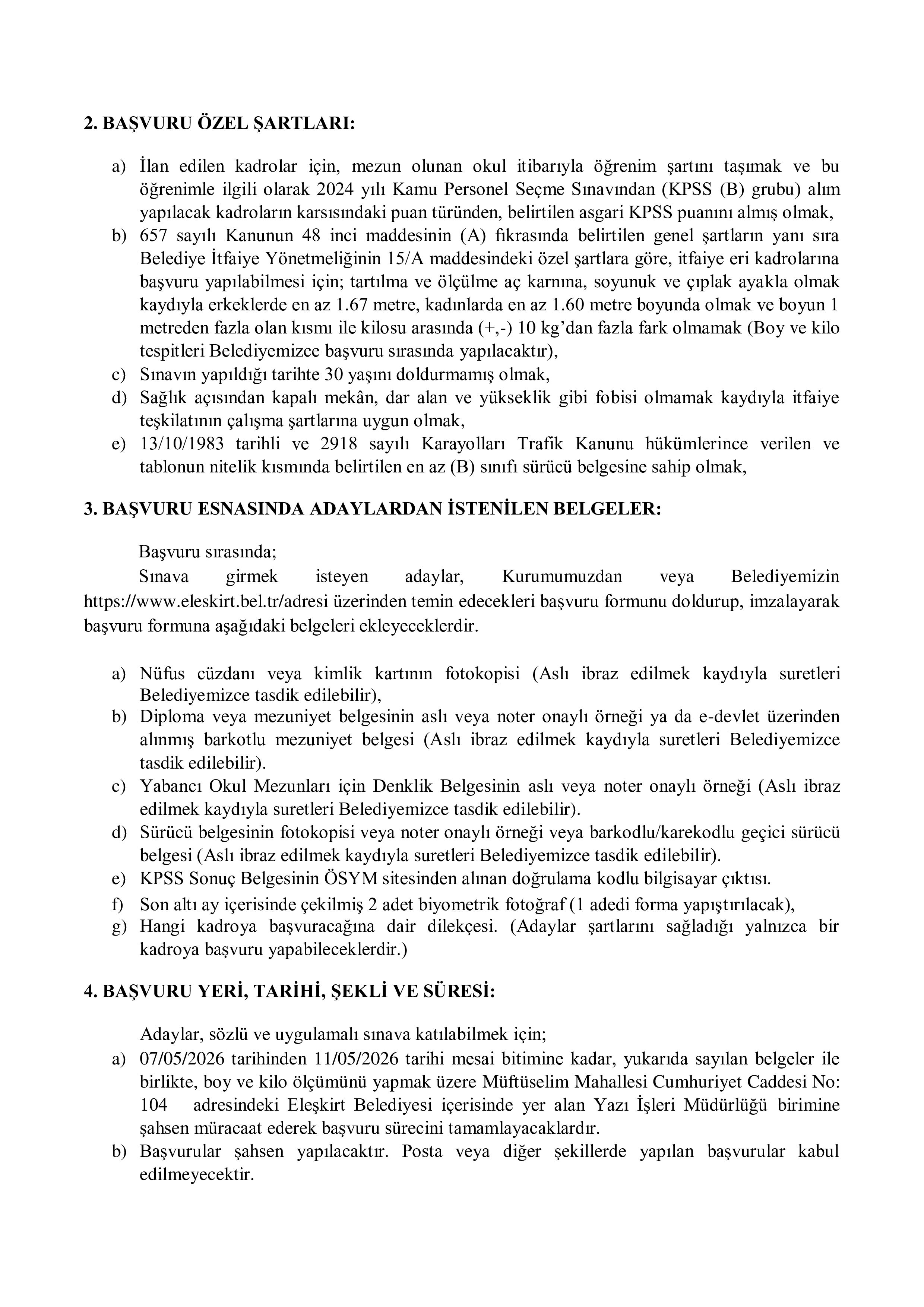 İlan İçeriği Sayfa 2 ELEŞKİRT BELEDİYE BAŞKANLIĞI 1 MEMUR ALACAK ( 7 Mayıs - 11 Mayıs) İlan İçeriği Sayfa 2