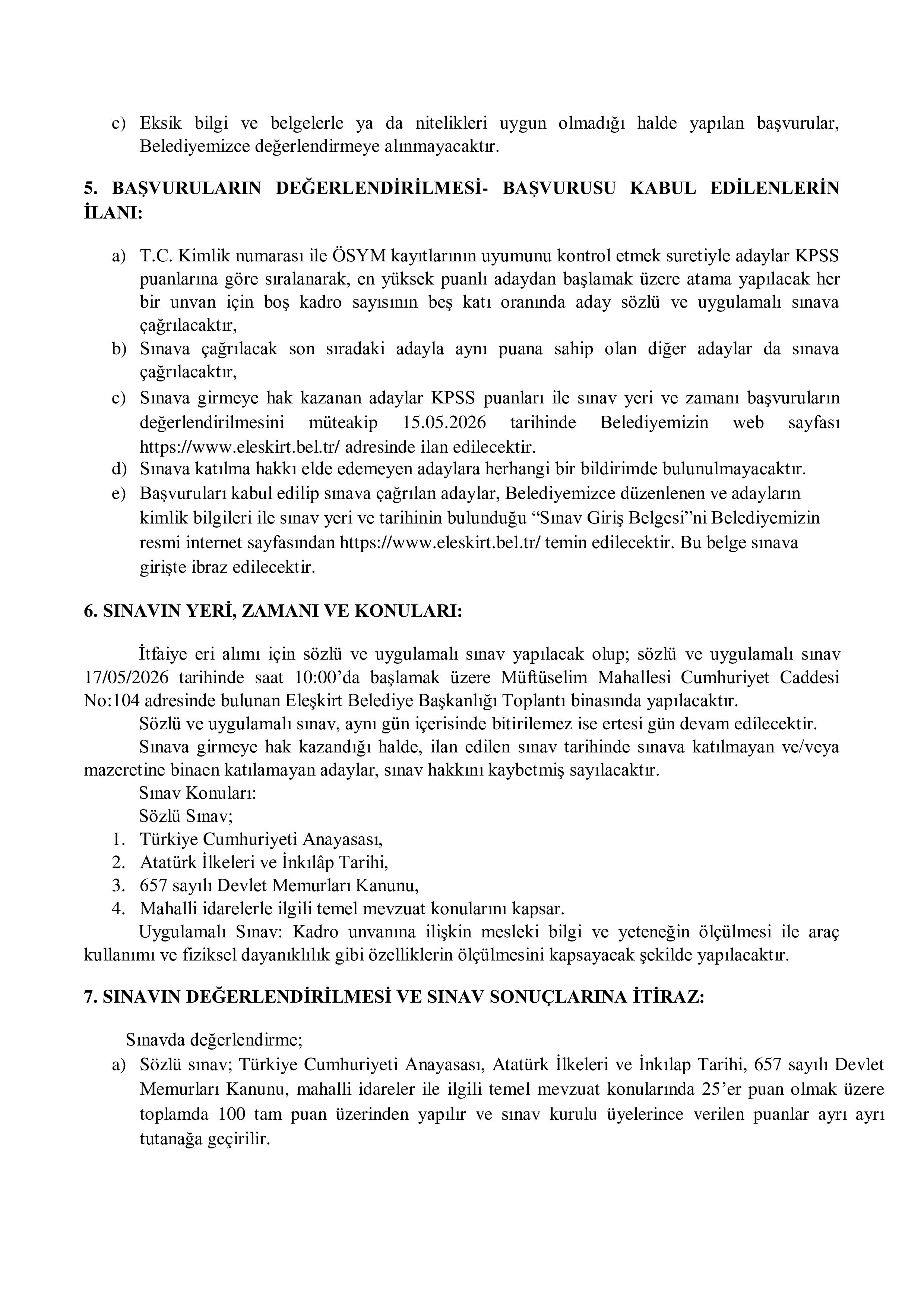 İlan İçeriği Sayfa 3 ELEŞKİRT BELEDİYE BAŞKANLIĞI 1 MEMUR ALACAK ( 7 Mayıs - 11 Mayıs) İlan İçeriği Sayfa 3