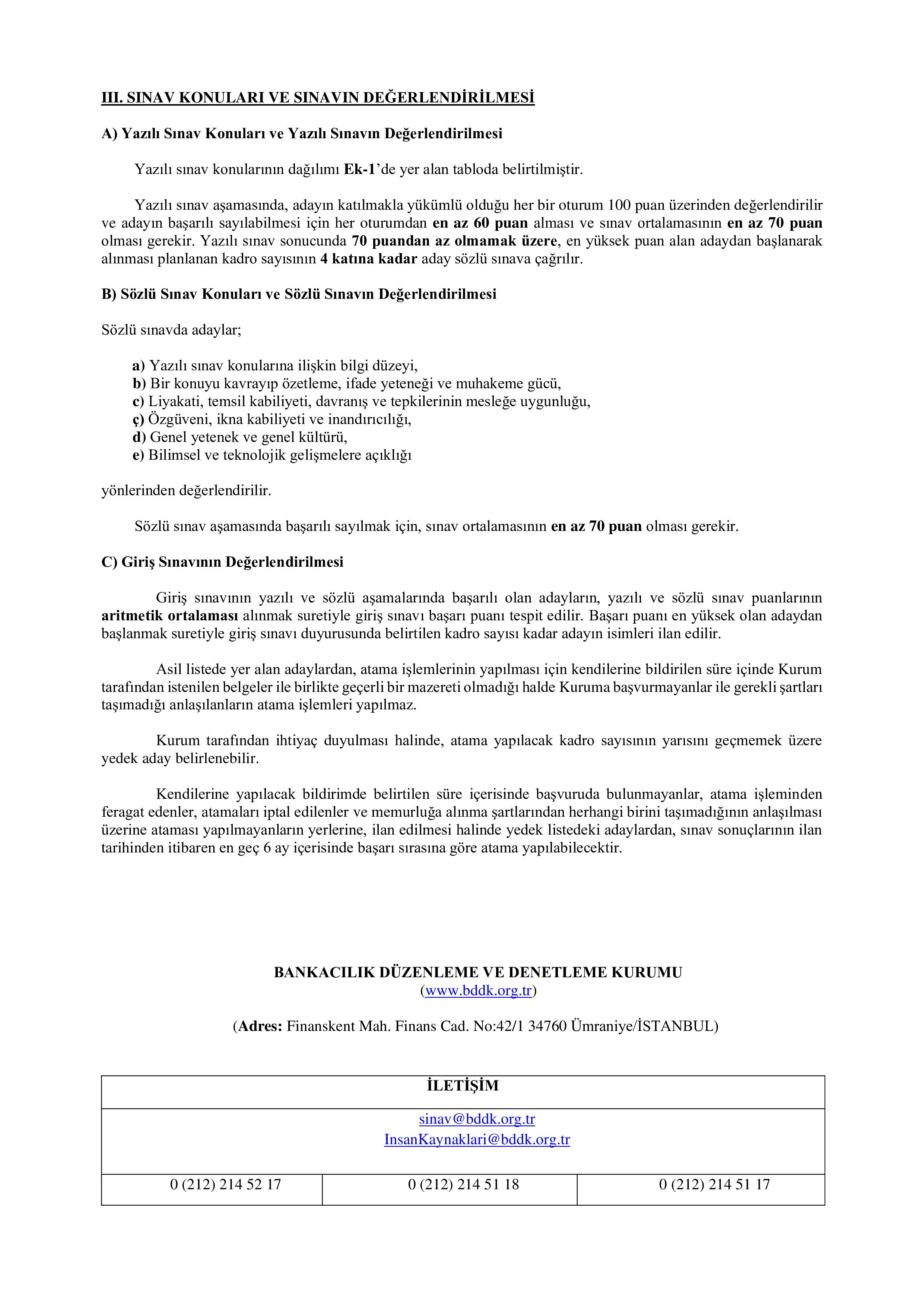 BANKACILIK DÜZENLEME VE DENETLEME KURUMU BAŞKANLIĞI 160 MESLEK PERSONELİ ALACAK ( 28 Mayıs - 10 Haziran) İlan İçeriği Sayfa 3