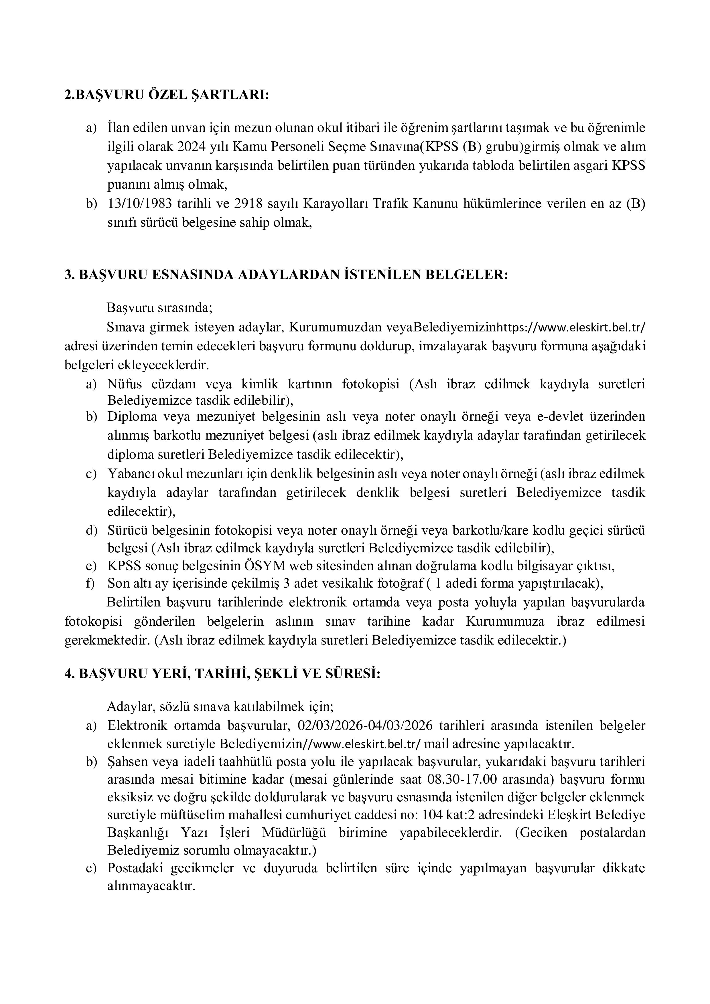 İlan İçeriği Sayfa 2 ELEŞKİRT BELEDİYE BAŞKANLIĞI 1 MEMUR ALACAK ( 2 Mart - 4 Mart) İlan İçeriği Sayfa 2