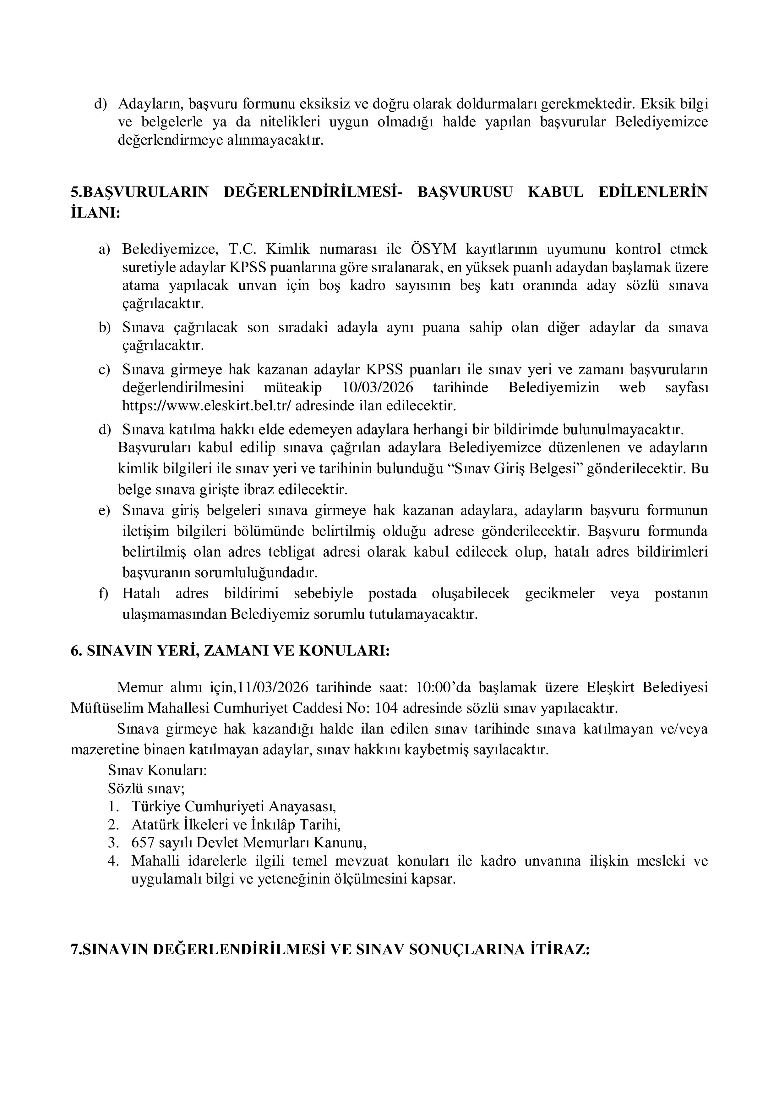 İlan İçeriği Sayfa 3 ELEŞKİRT BELEDİYE BAŞKANLIĞI 1 MEMUR ALACAK ( 2 Mart - 4 Mart) İlan İçeriği Sayfa 3
