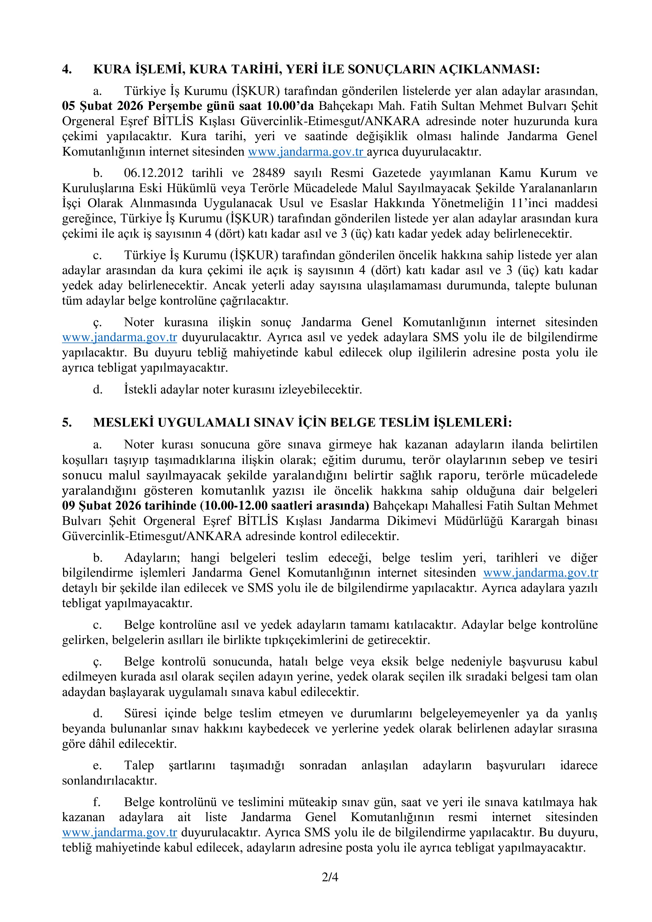 İlan İçeriği Sayfa 2 JANDARMA GENEL KOMUTANLIĞI TMSY KAPSAMINDA 1 SüREKLİ İŞÇİ ALACAK ( 27 Ocak - 2 Şubat) İlan İçeriği Sayfa 2